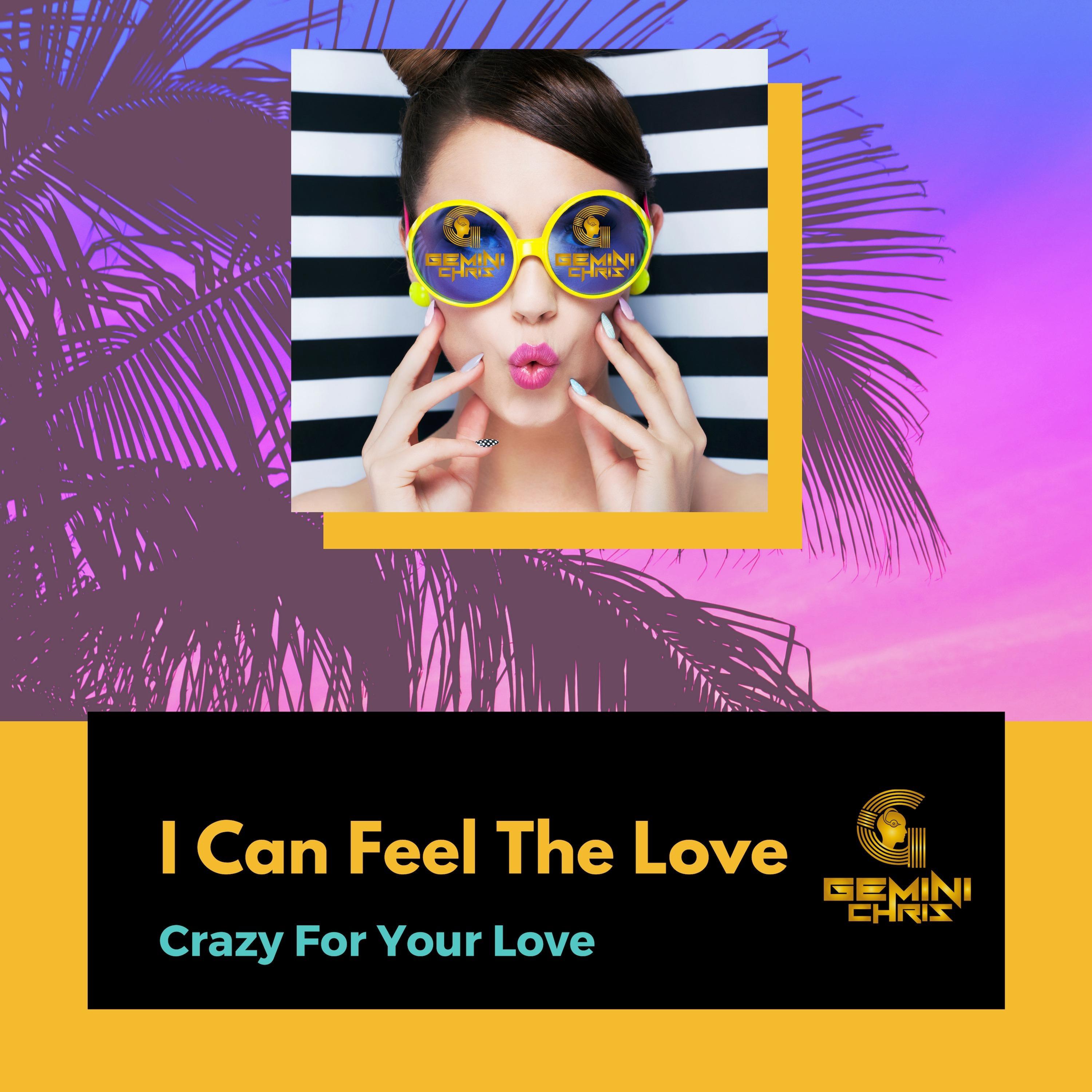 Crazy for Your Love