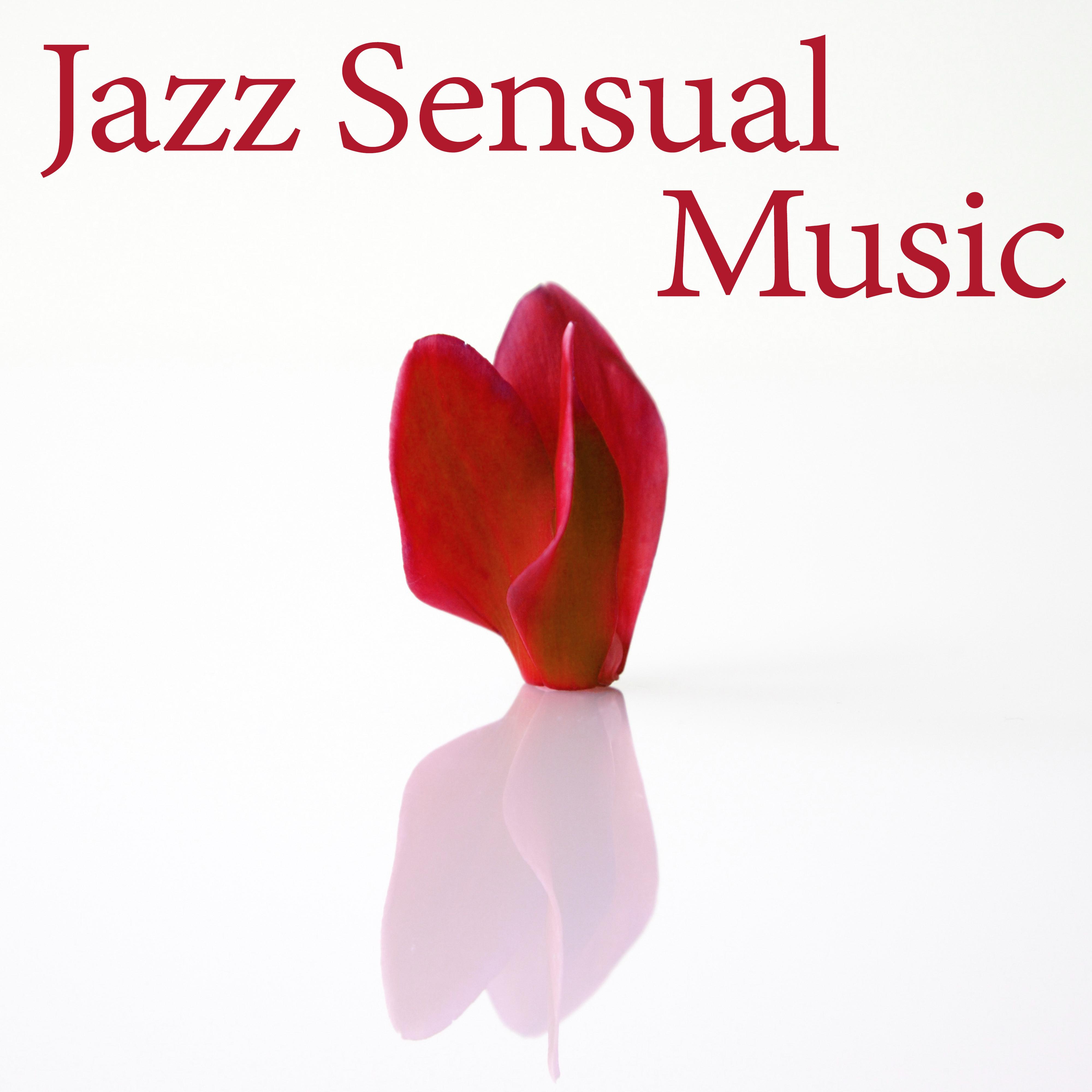 Jazz Sensual Music  Easy Listening, Soft Music for Lovers, Mellow Jazz After Dark