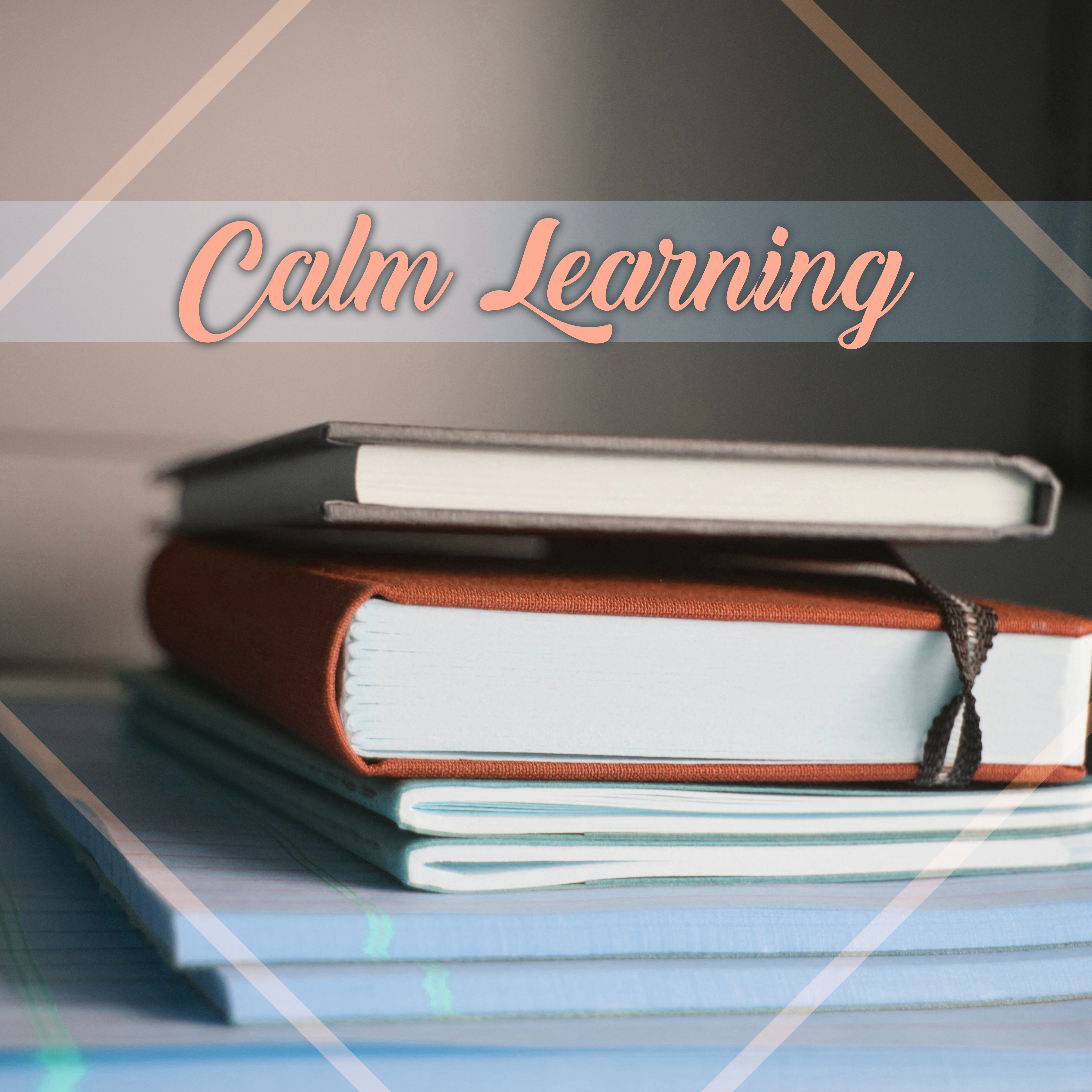 Calm Learning  Quiet Slow Music for Learning and Studying, Learn Easy, Study Better