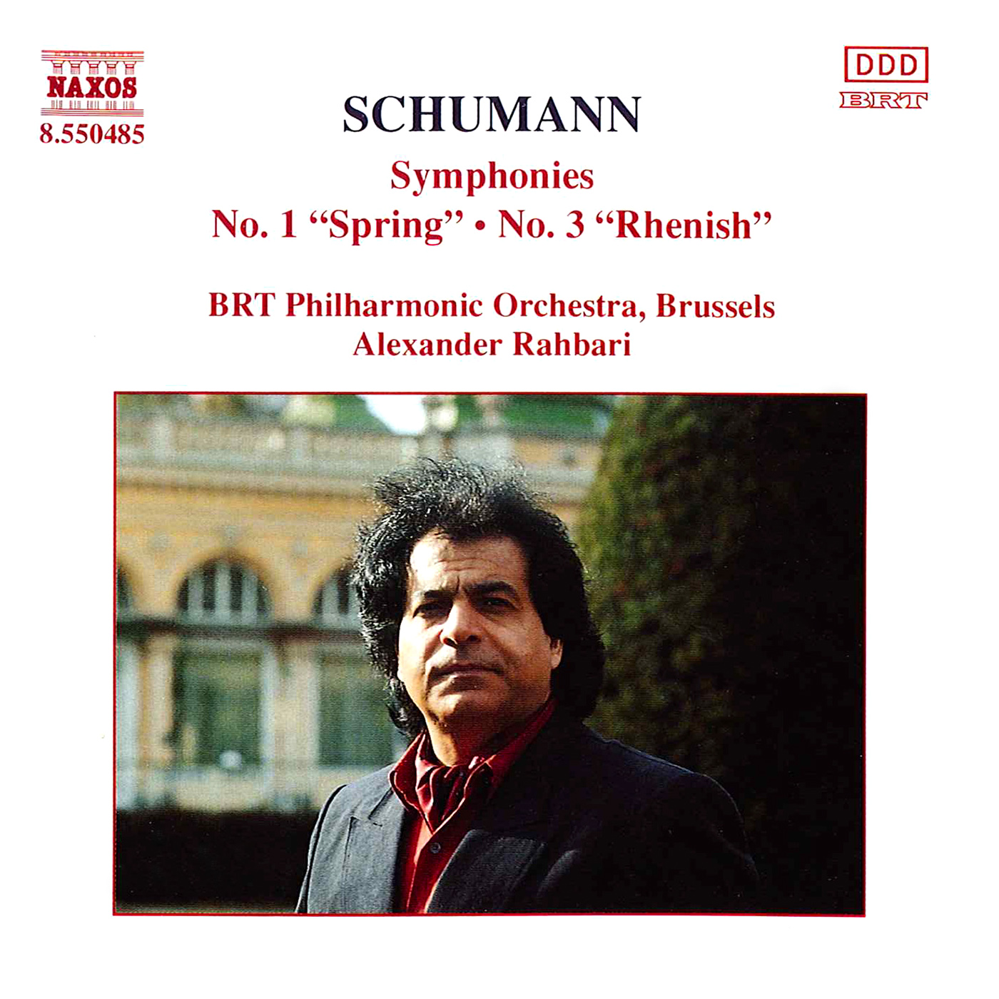 SCHUMANN, R. : Symphonies Nos. 1 and 3