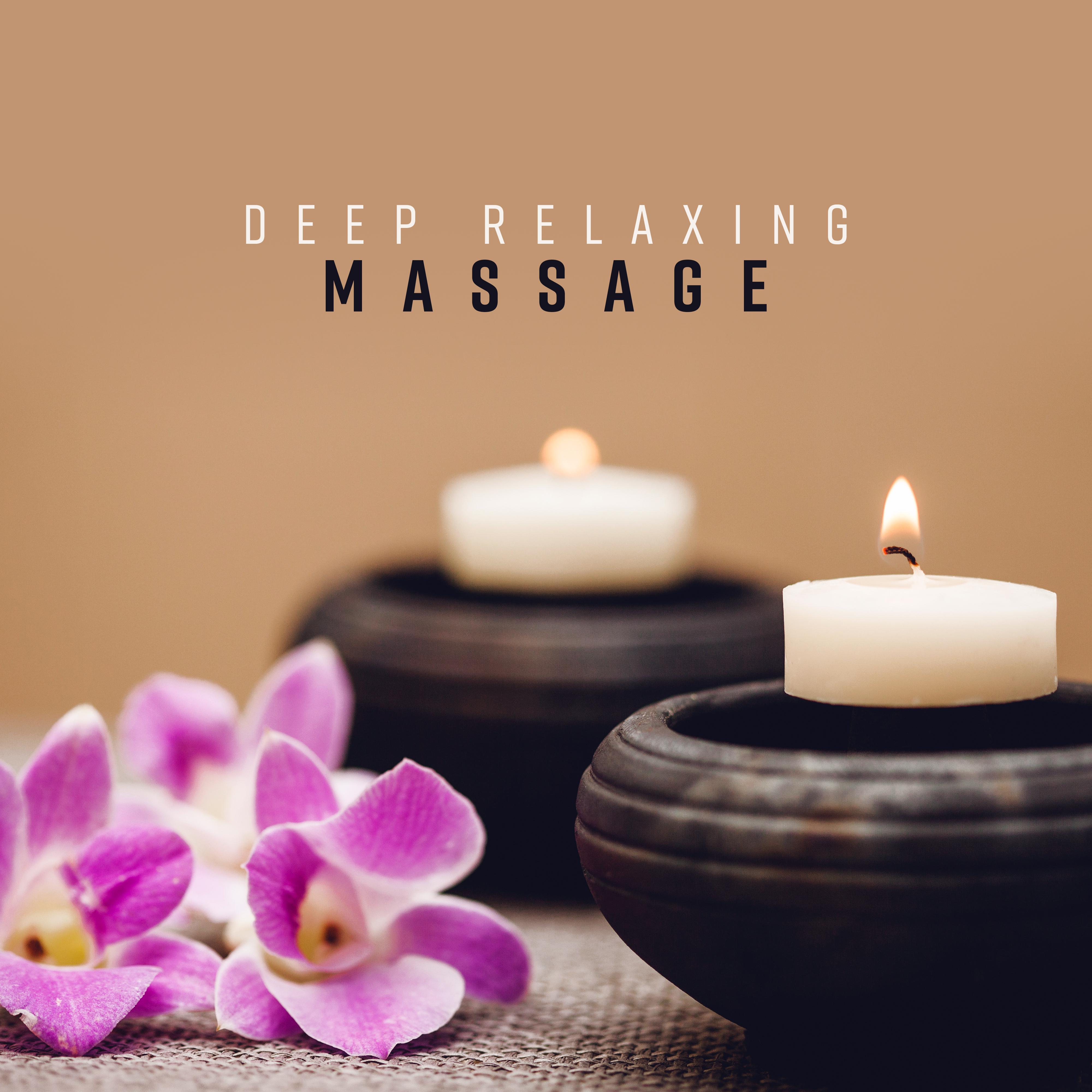 Deep Relaxing Massage