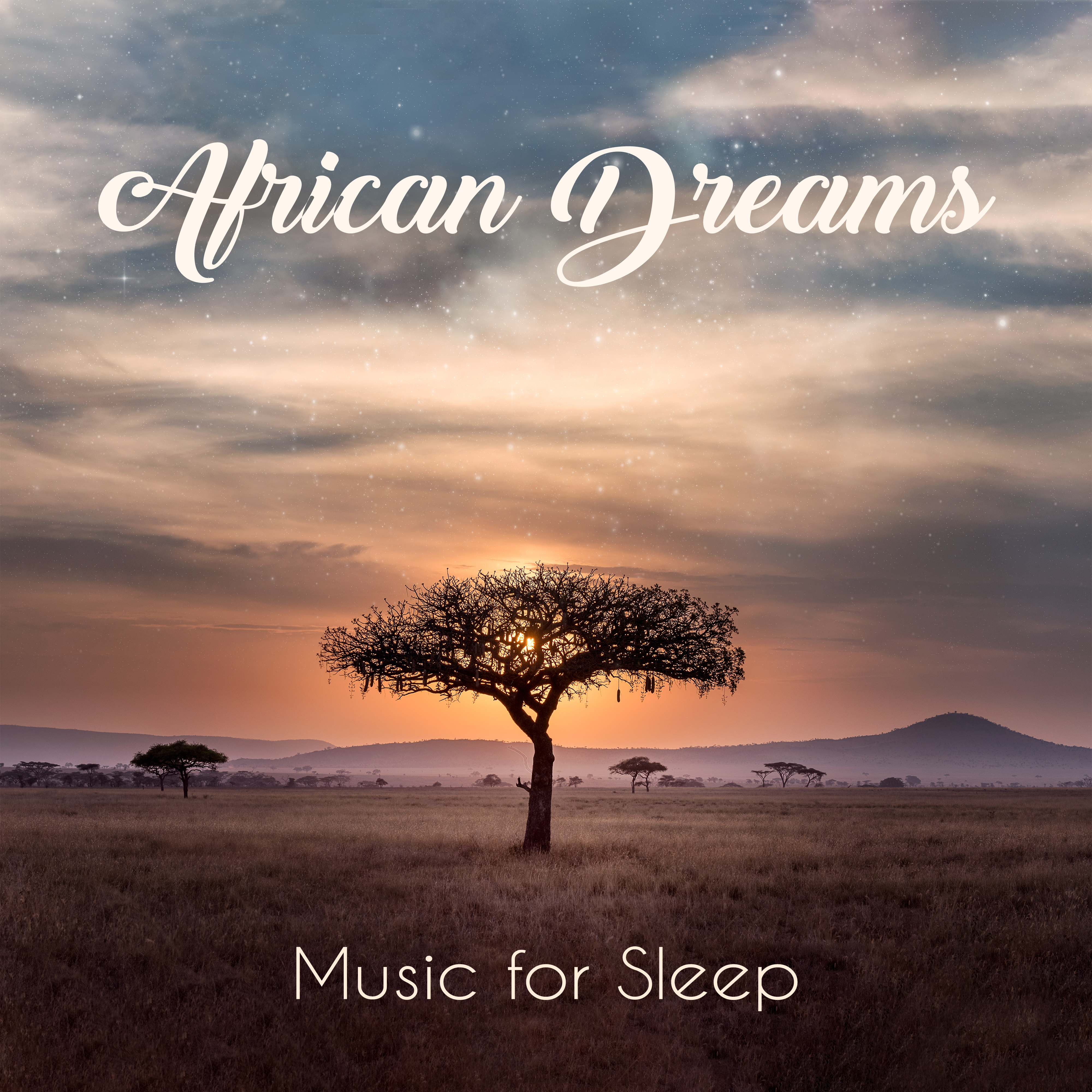 African Dreams: Music for Sleep
