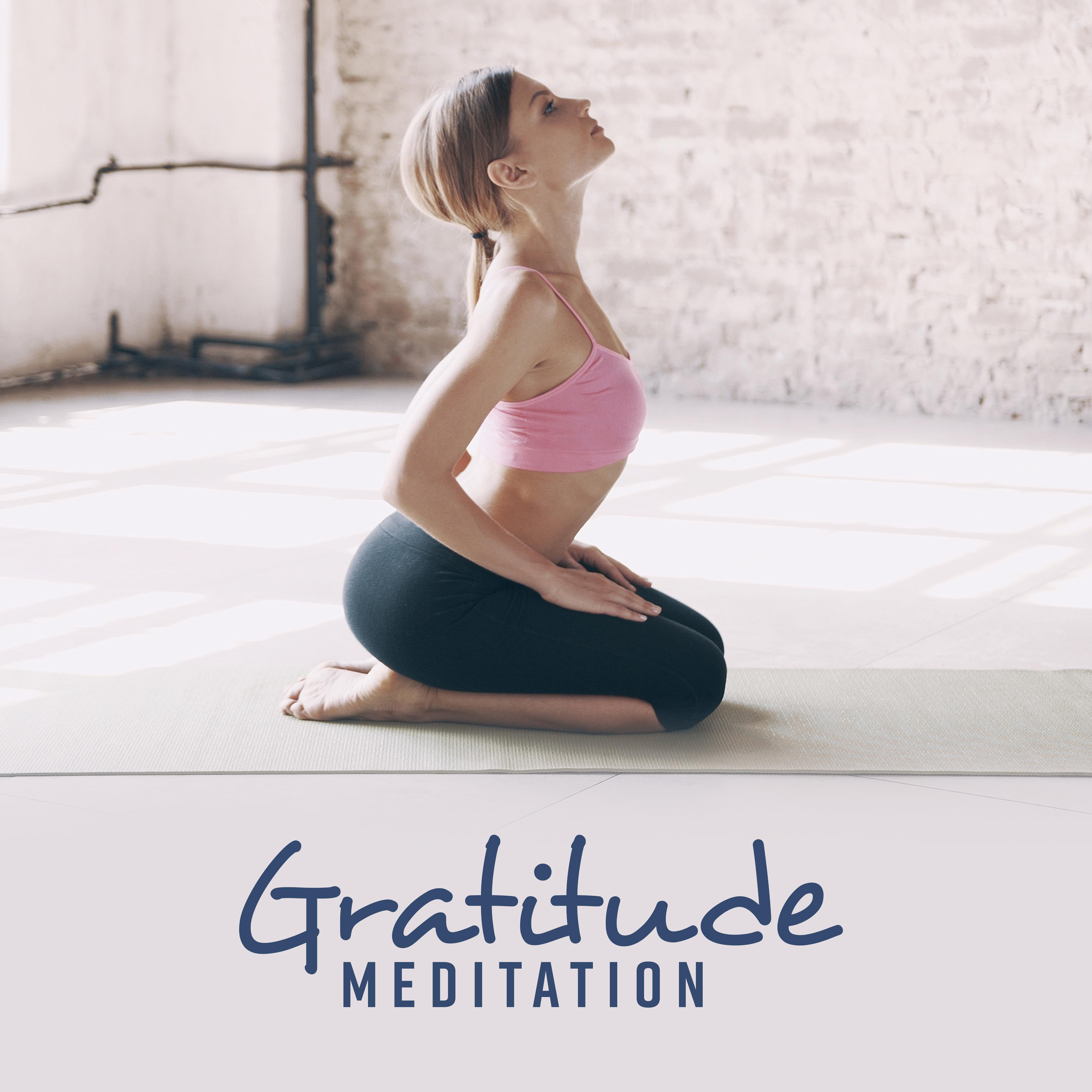 Gratitude Meditation: Meditative Music Helpful in Achieving Happiness, Well-Being and Joy