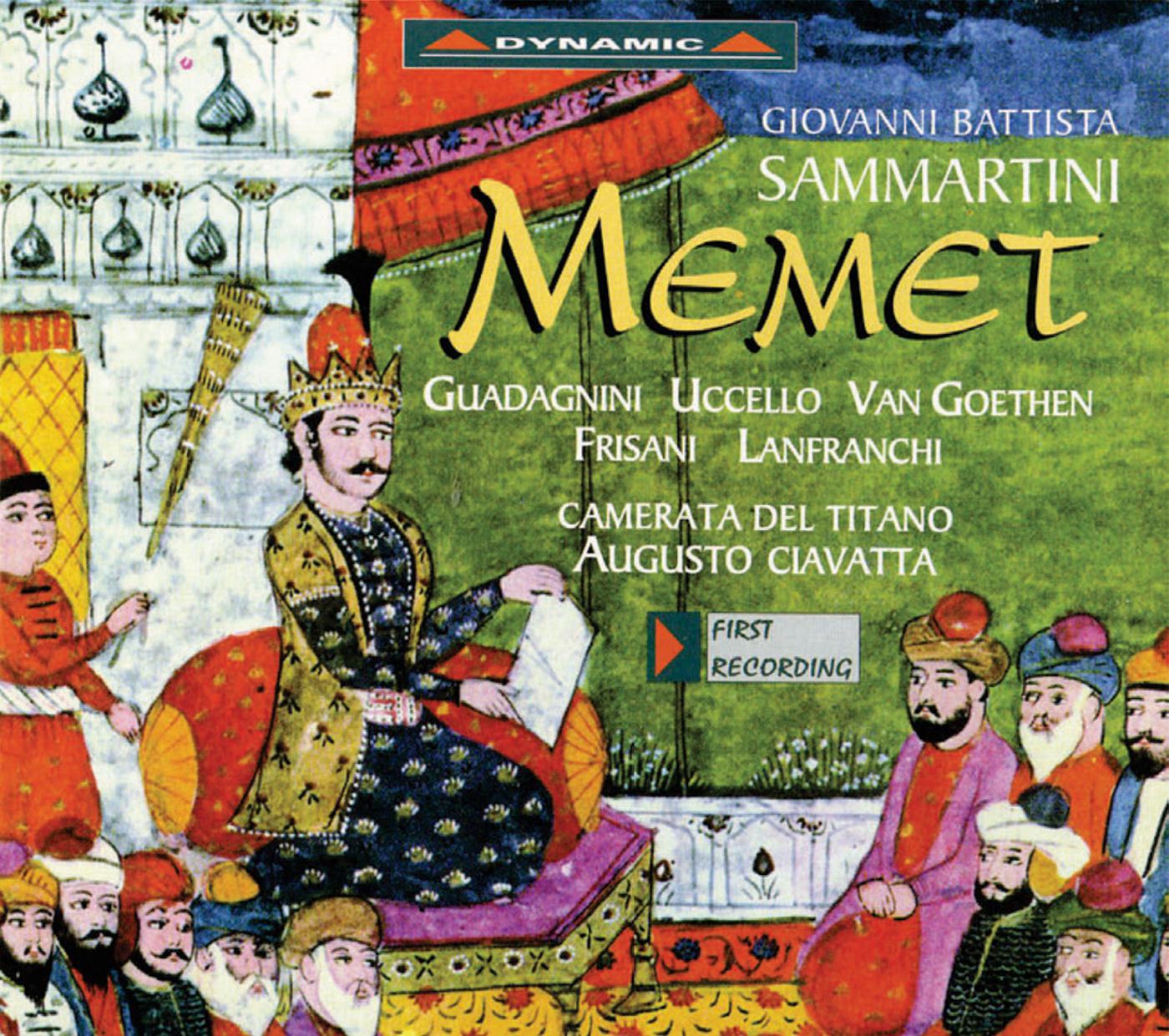 SAMMARTINI: Memet [Opera] (Guadagnini, Uccello, Camerata del Titano, Ciavatta)