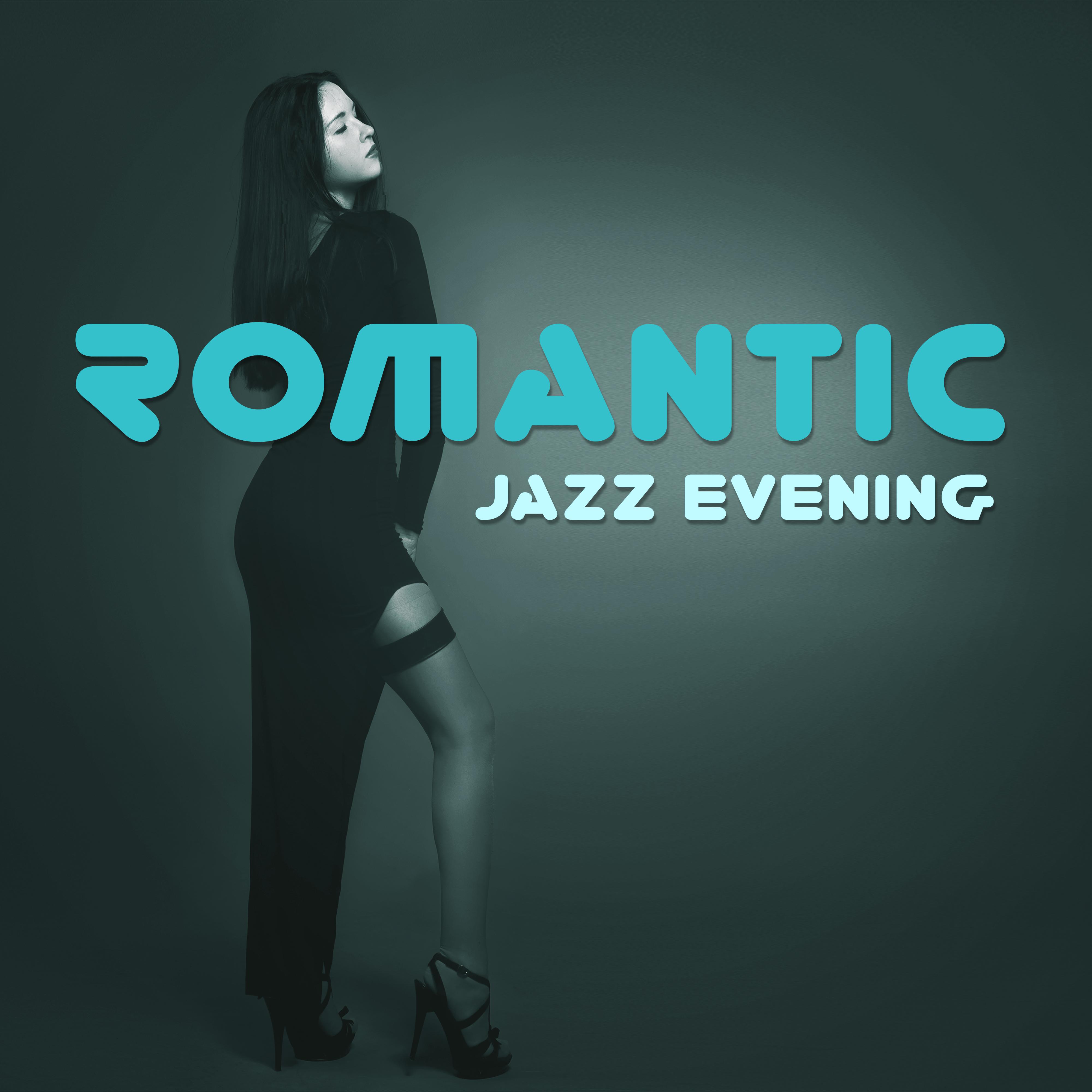 Romantic Jazz Evening  Sensual Piano Sounds, Jazz Instrumental, Relax, Dinner with Candle Light