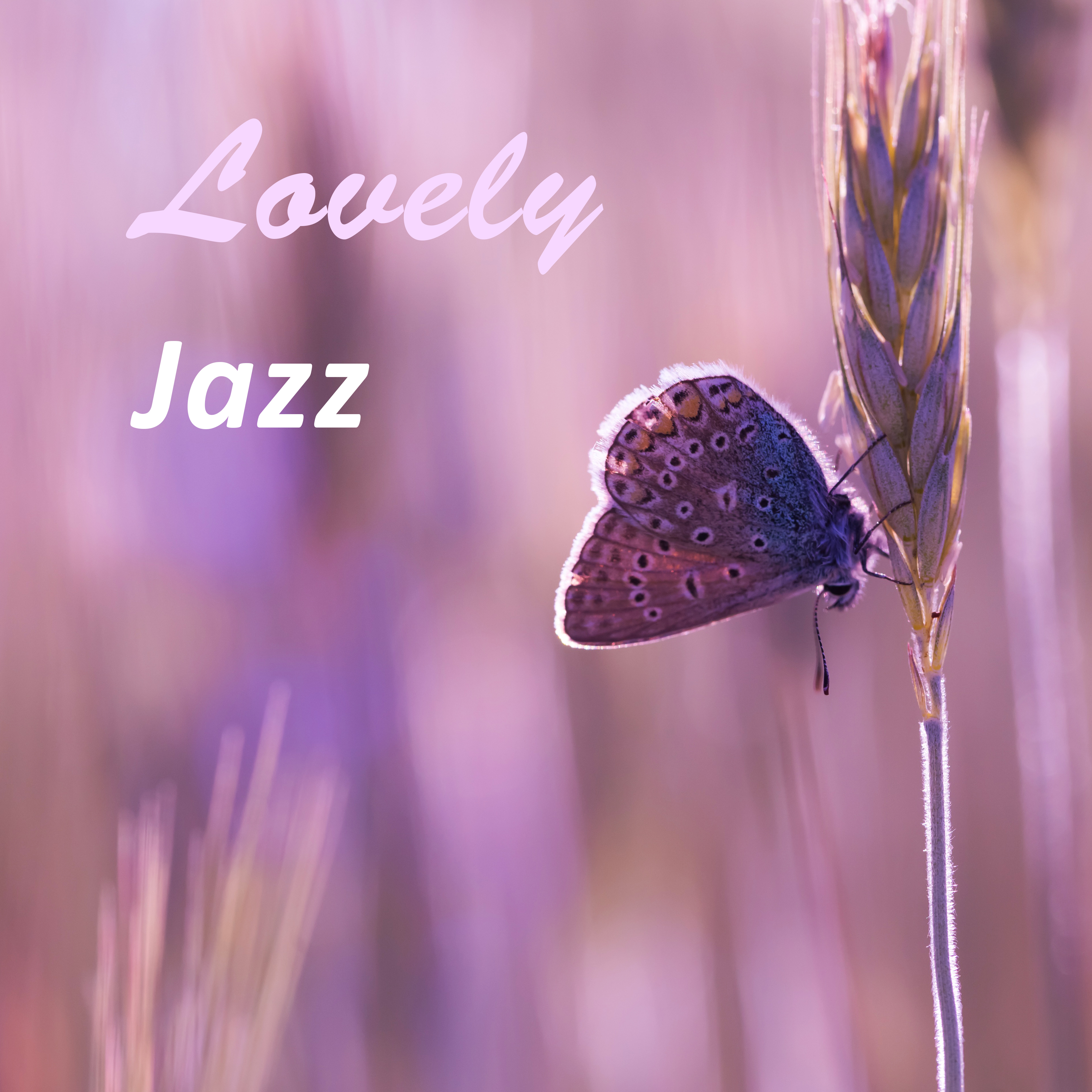 Lovely Jazz  Romantic Background for Calm Evening