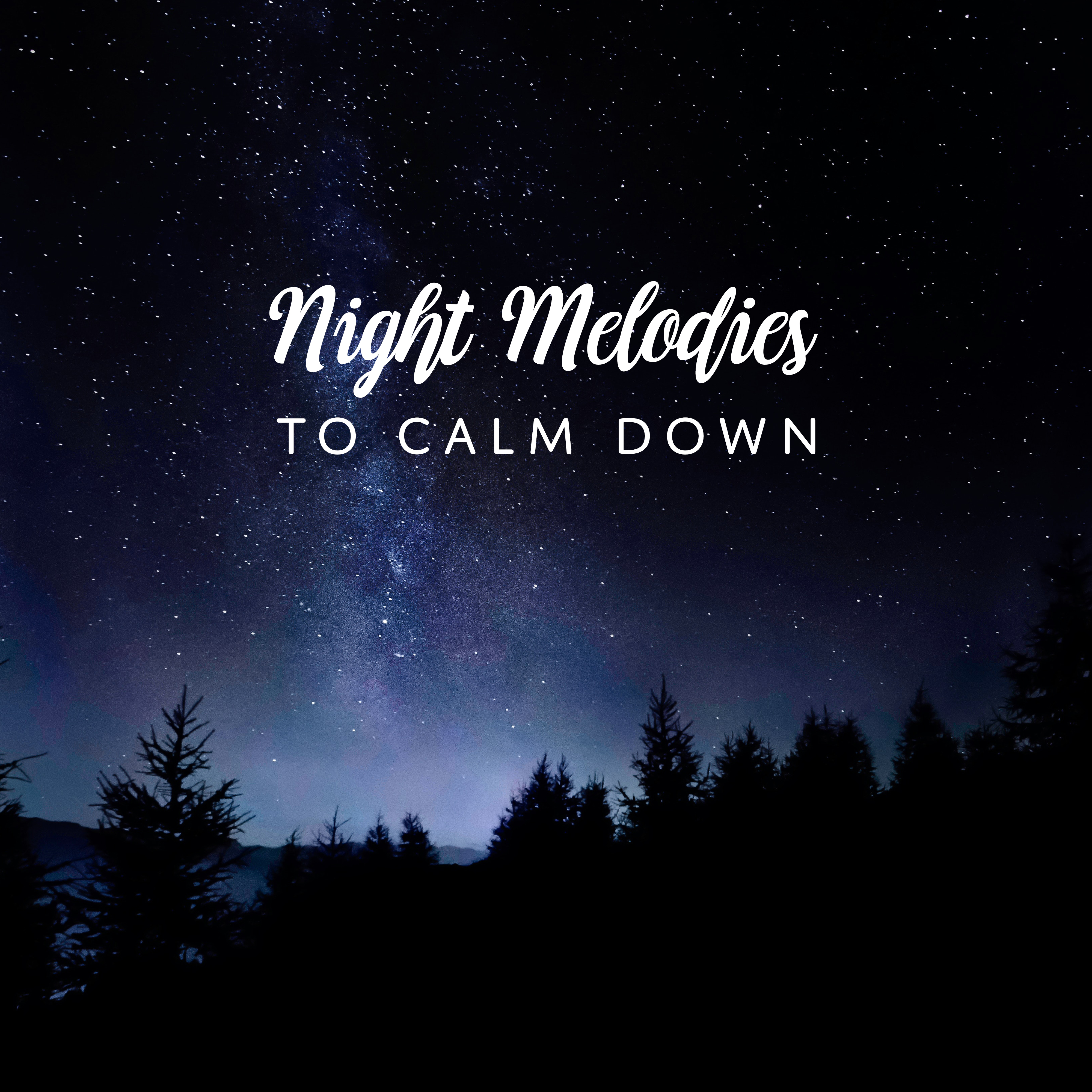 Night Melodies to Calm Down