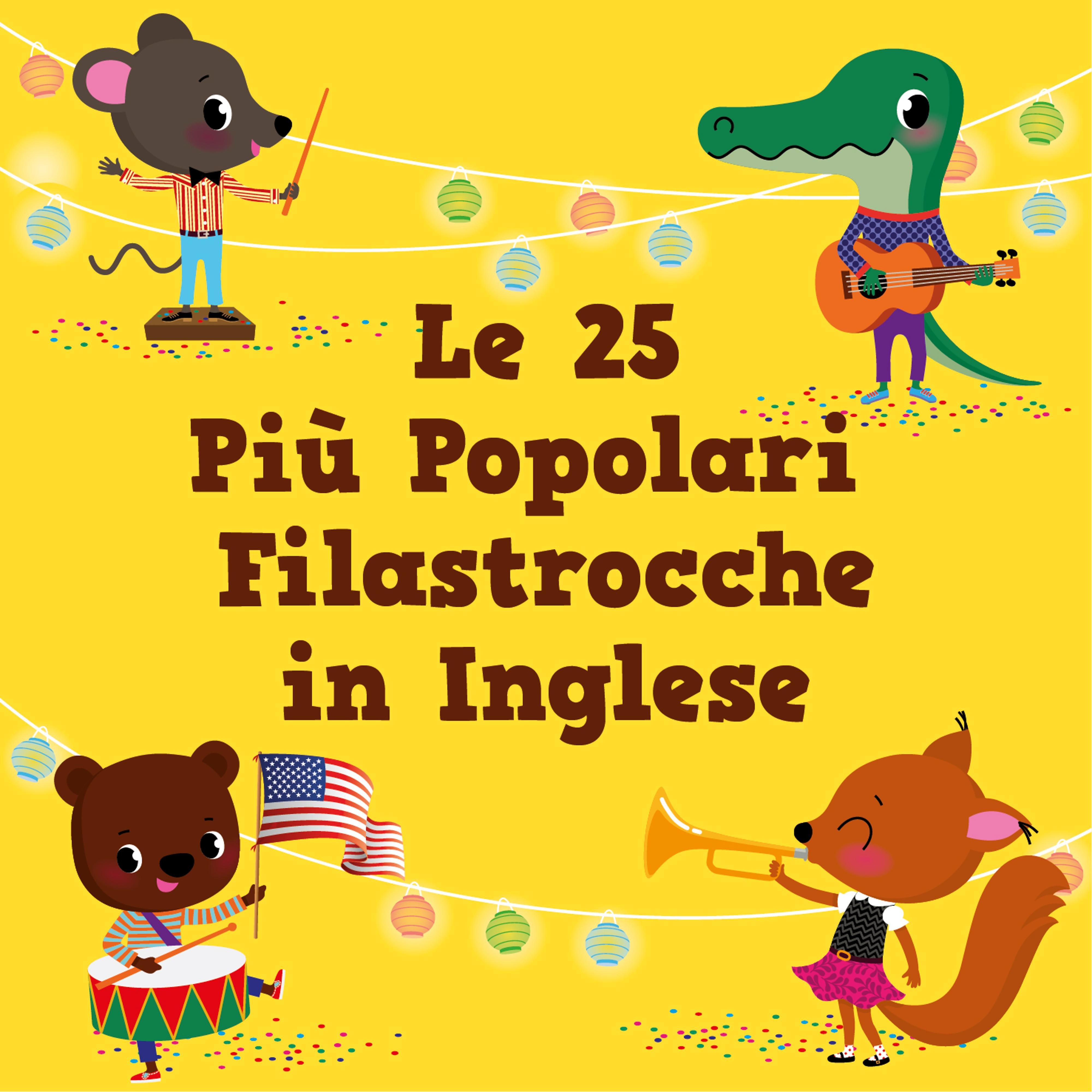 Le 25 Piu Popolari Filastrocche in Inglese