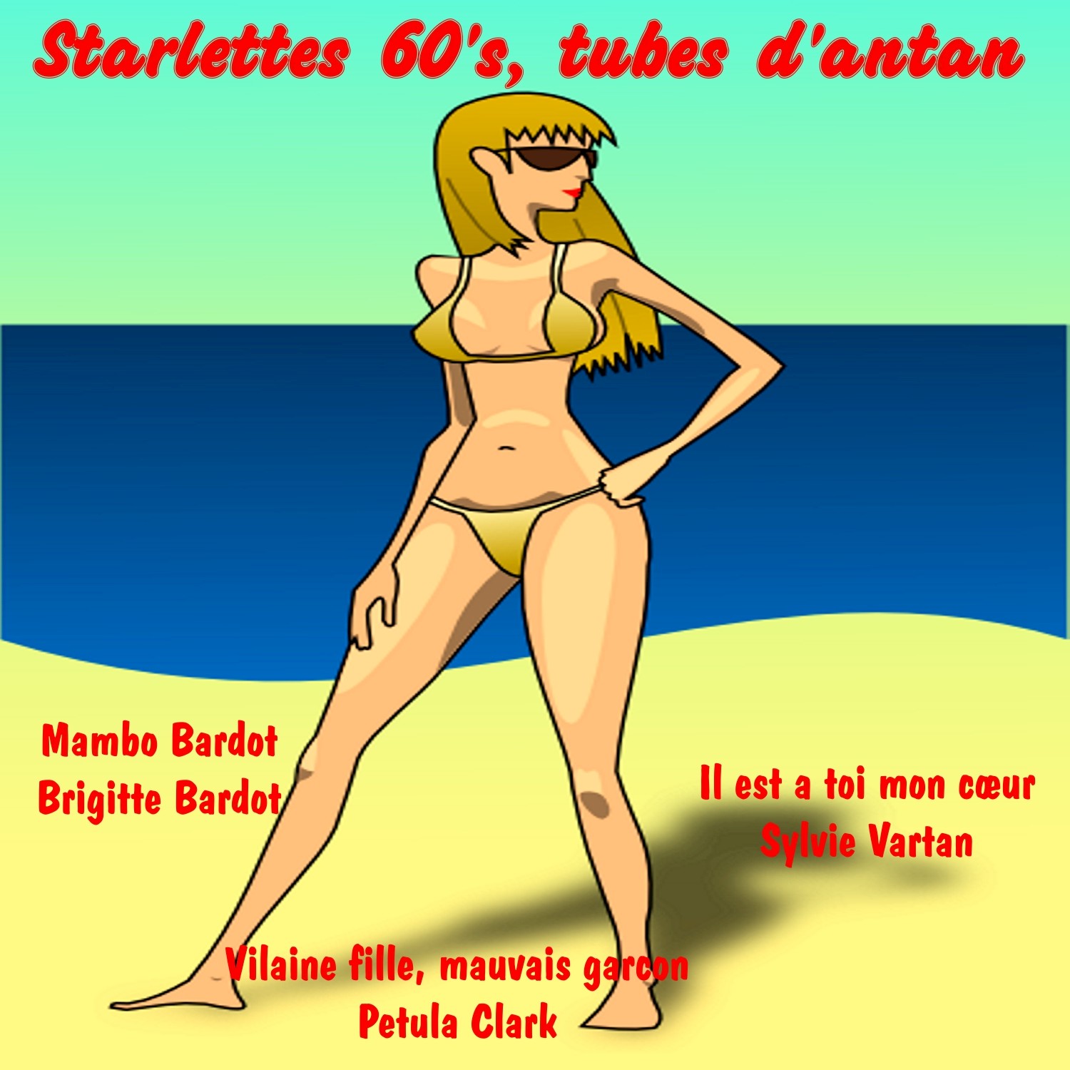 Starlettes 60's, tubes d'antan