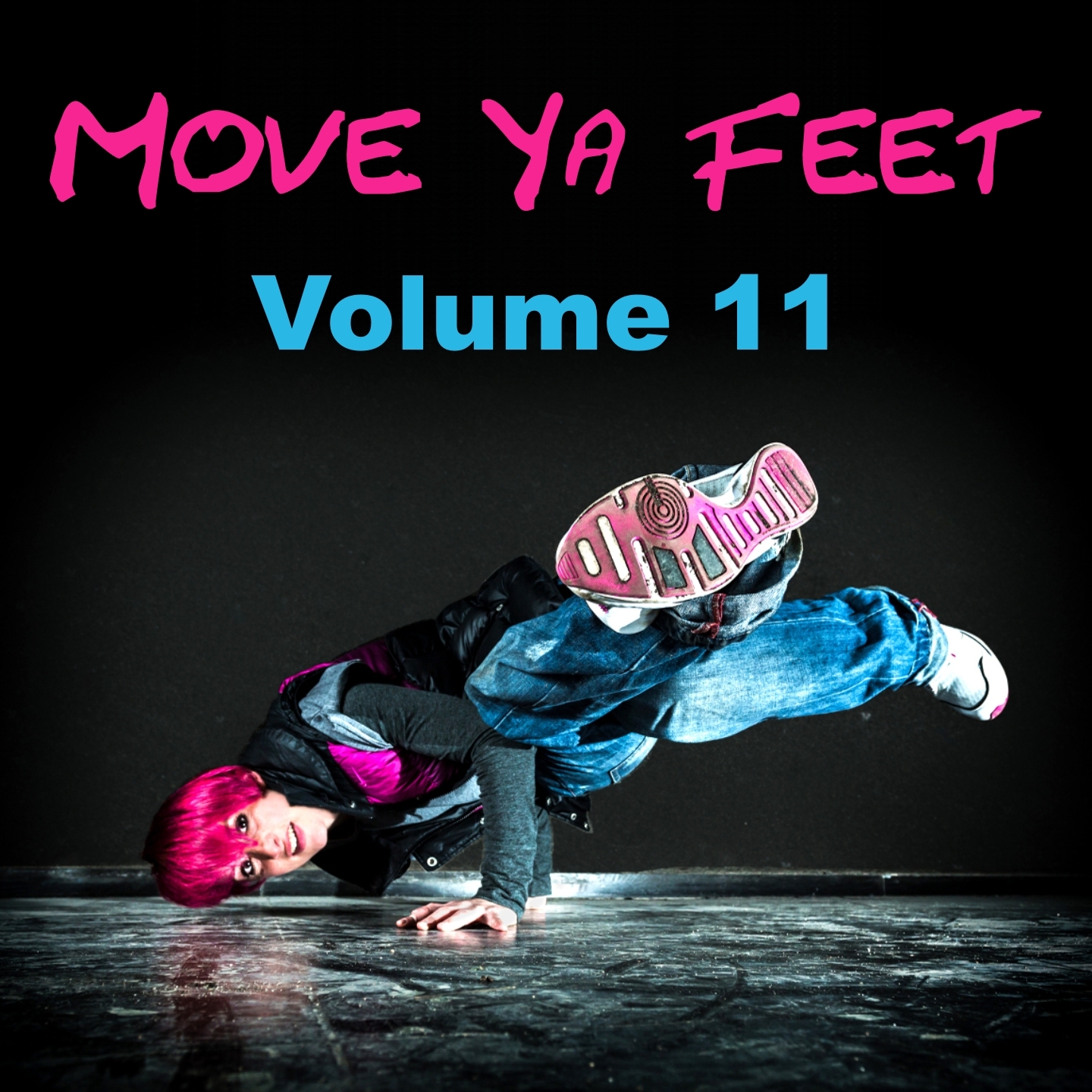 Move Ya Feet, Vol. 11