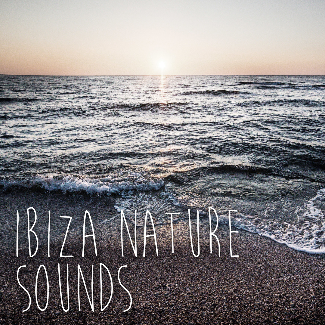 Ibiza Nature Sounds
