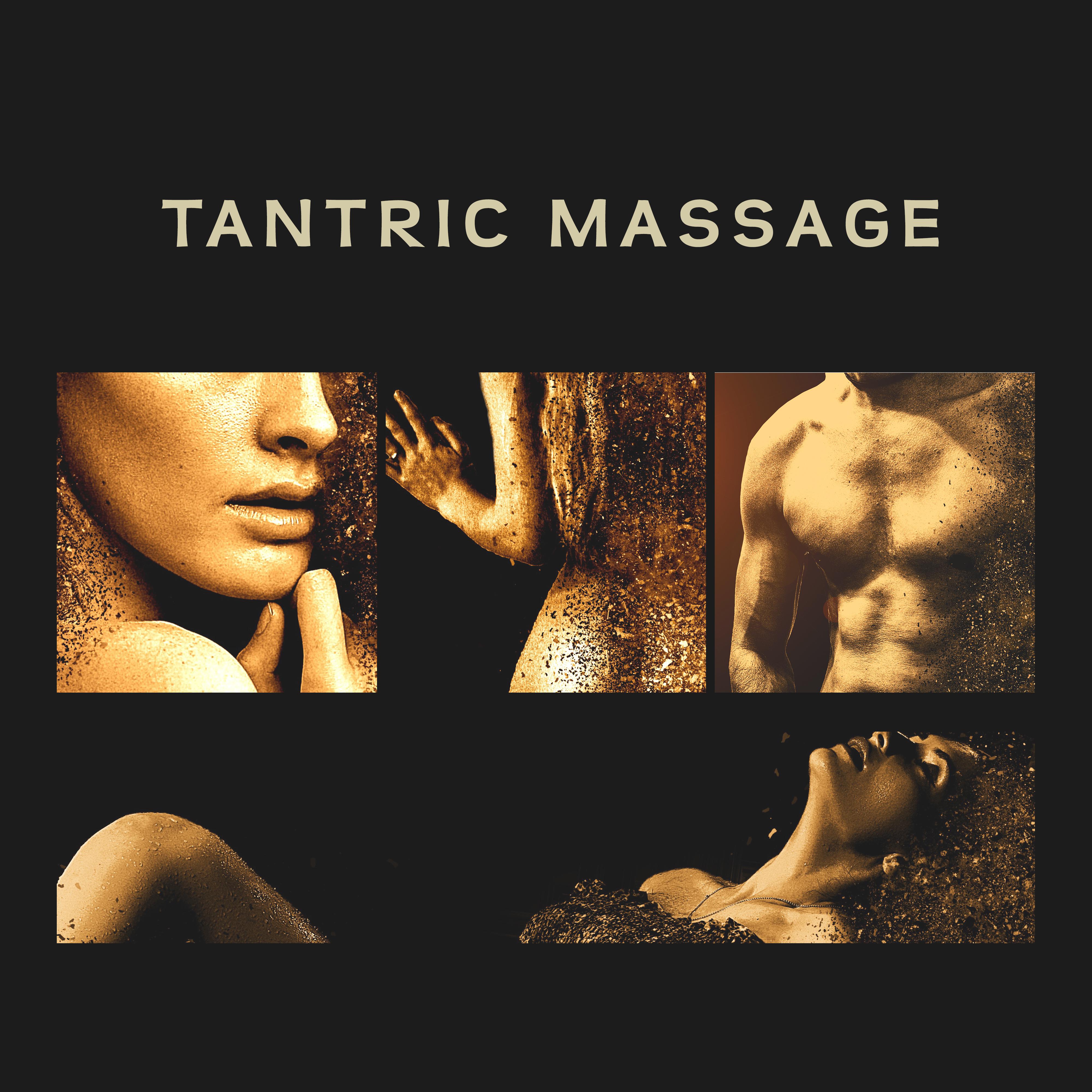 Tantric Massage  Relaxing Music, Tantra, Erotic Massage, Sexy Music, Nature Sounds