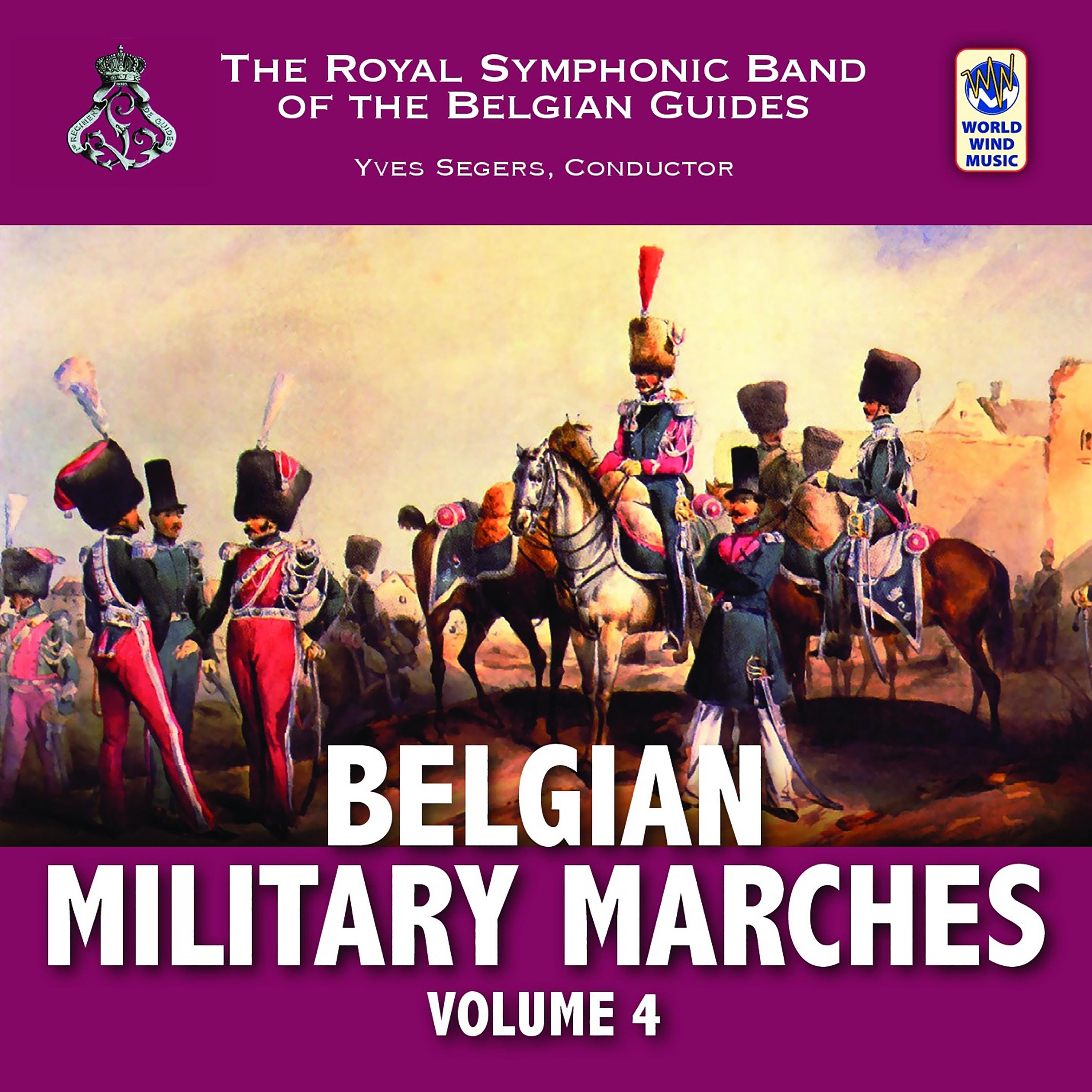Belgian Military Marches Volume 4