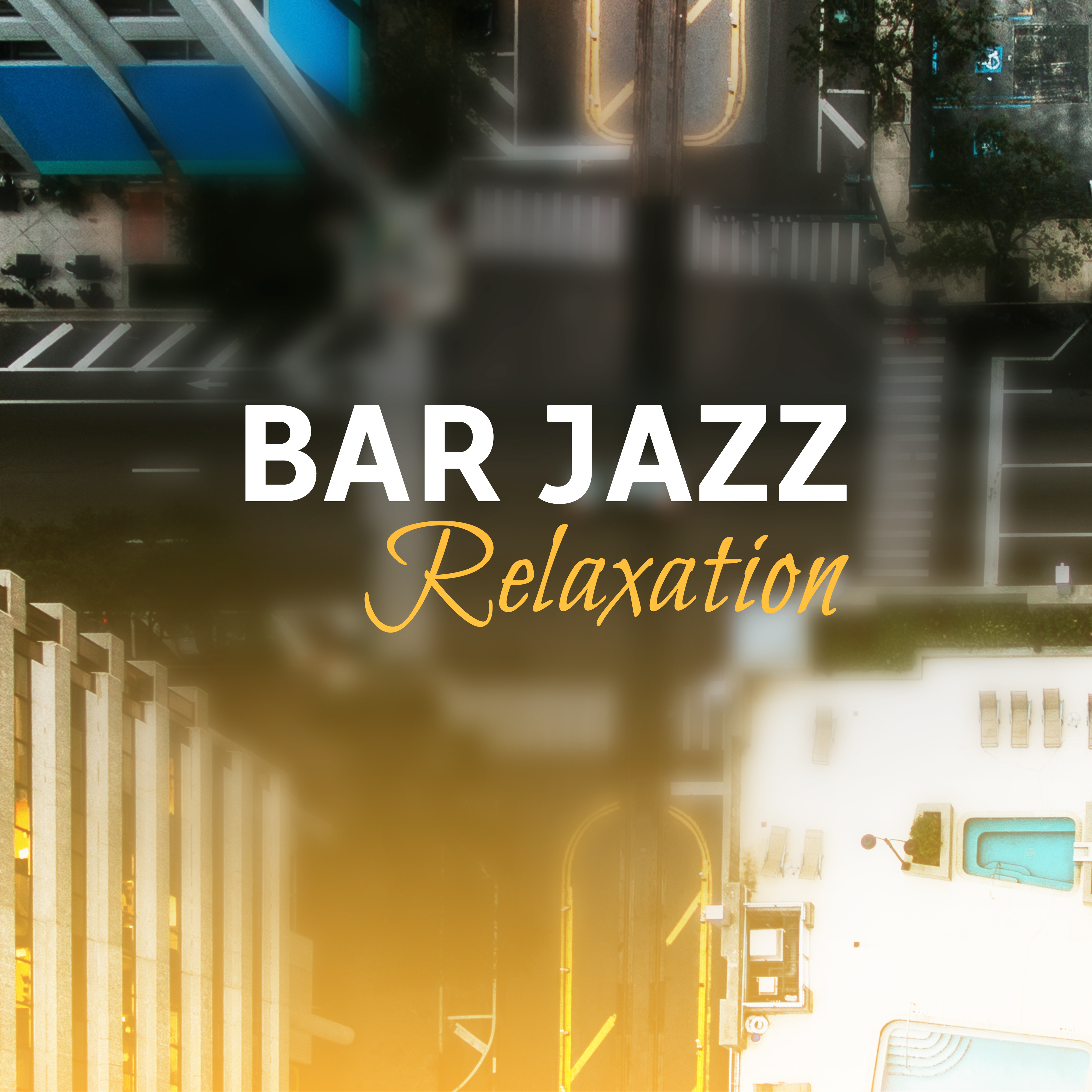 Bar Jazz Relaxation