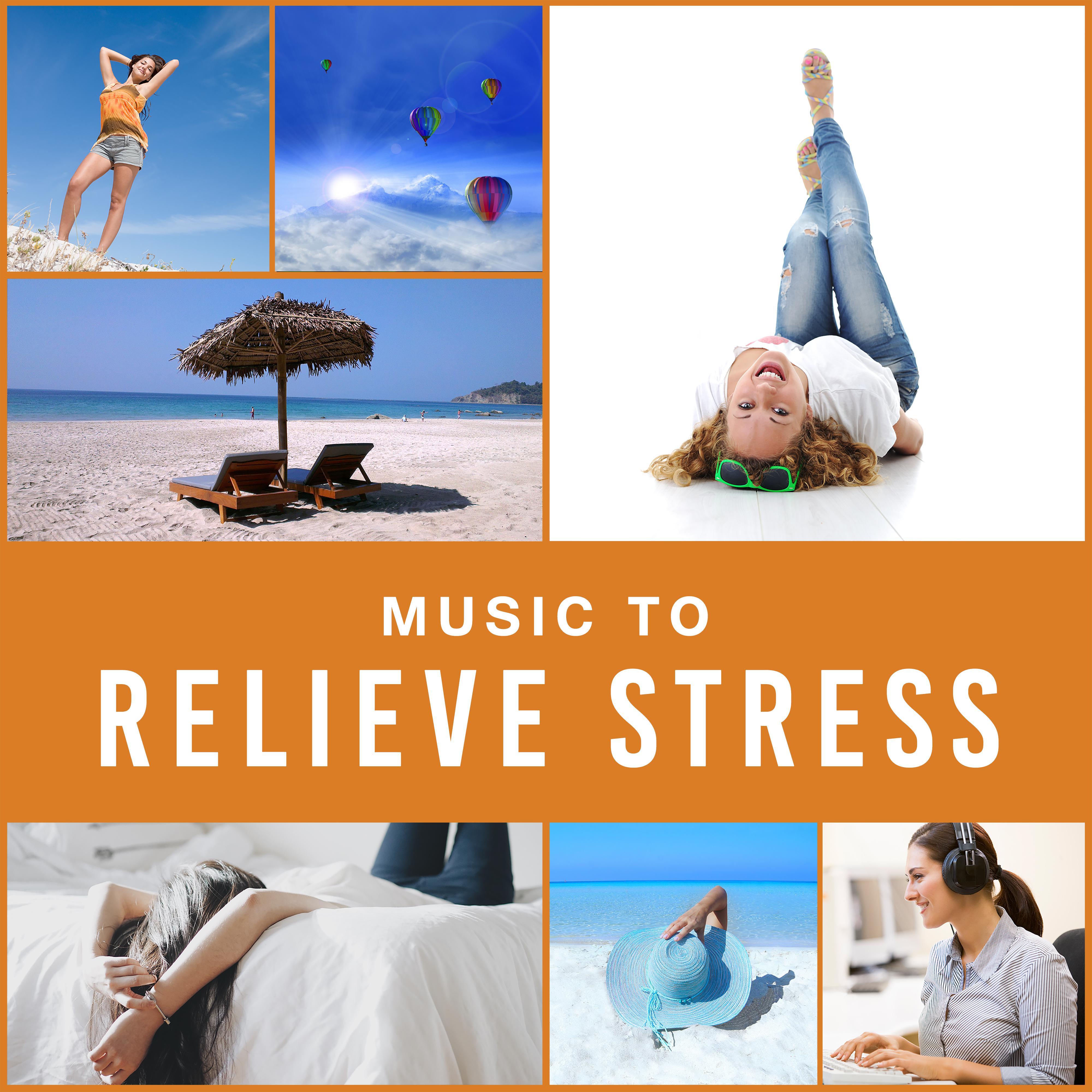 Music to Relieve Stress  Easy Listening, Music to Calm Down, Stress Free, Rest Yourself
