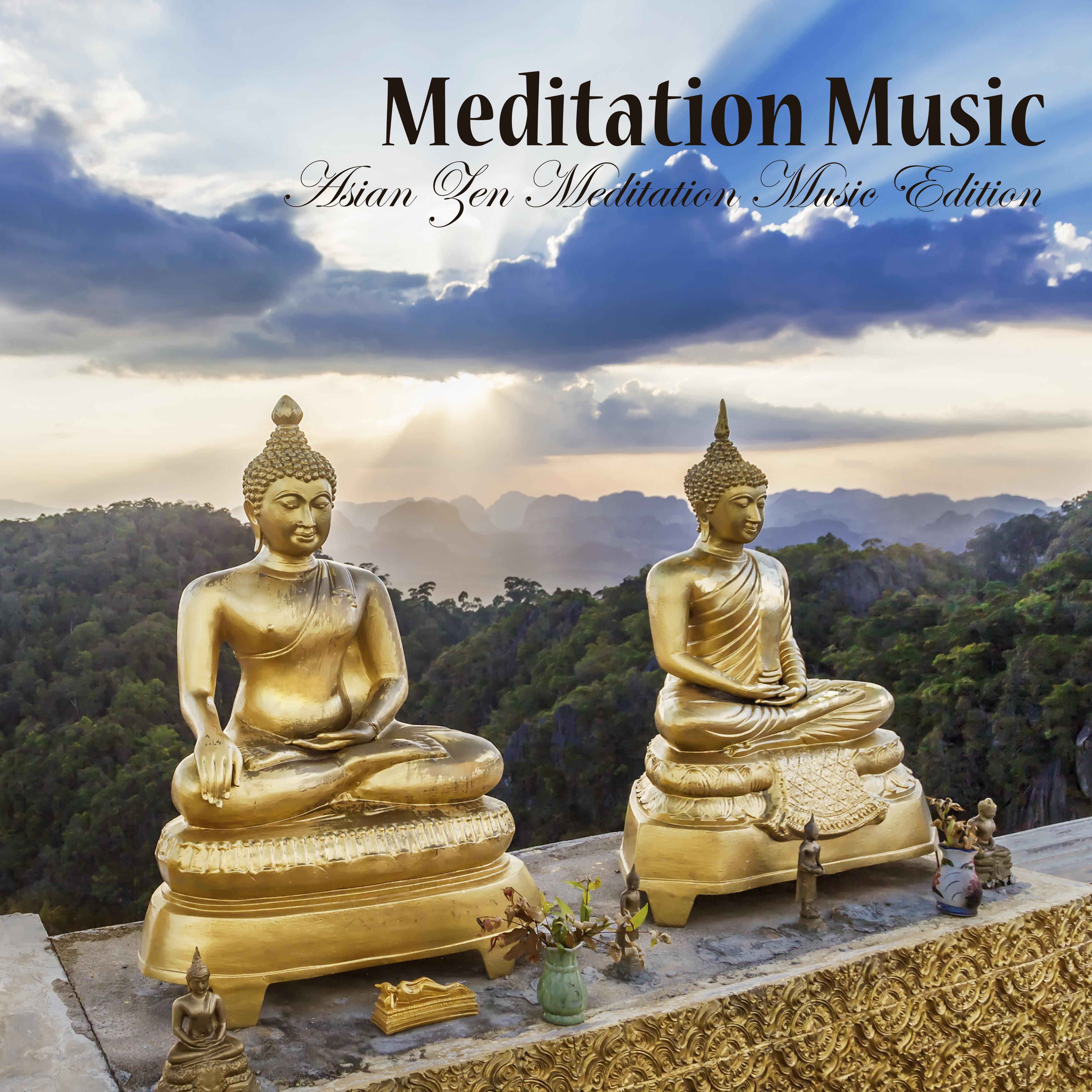 Meditation Music - Asian Zen Meditation Music Edition