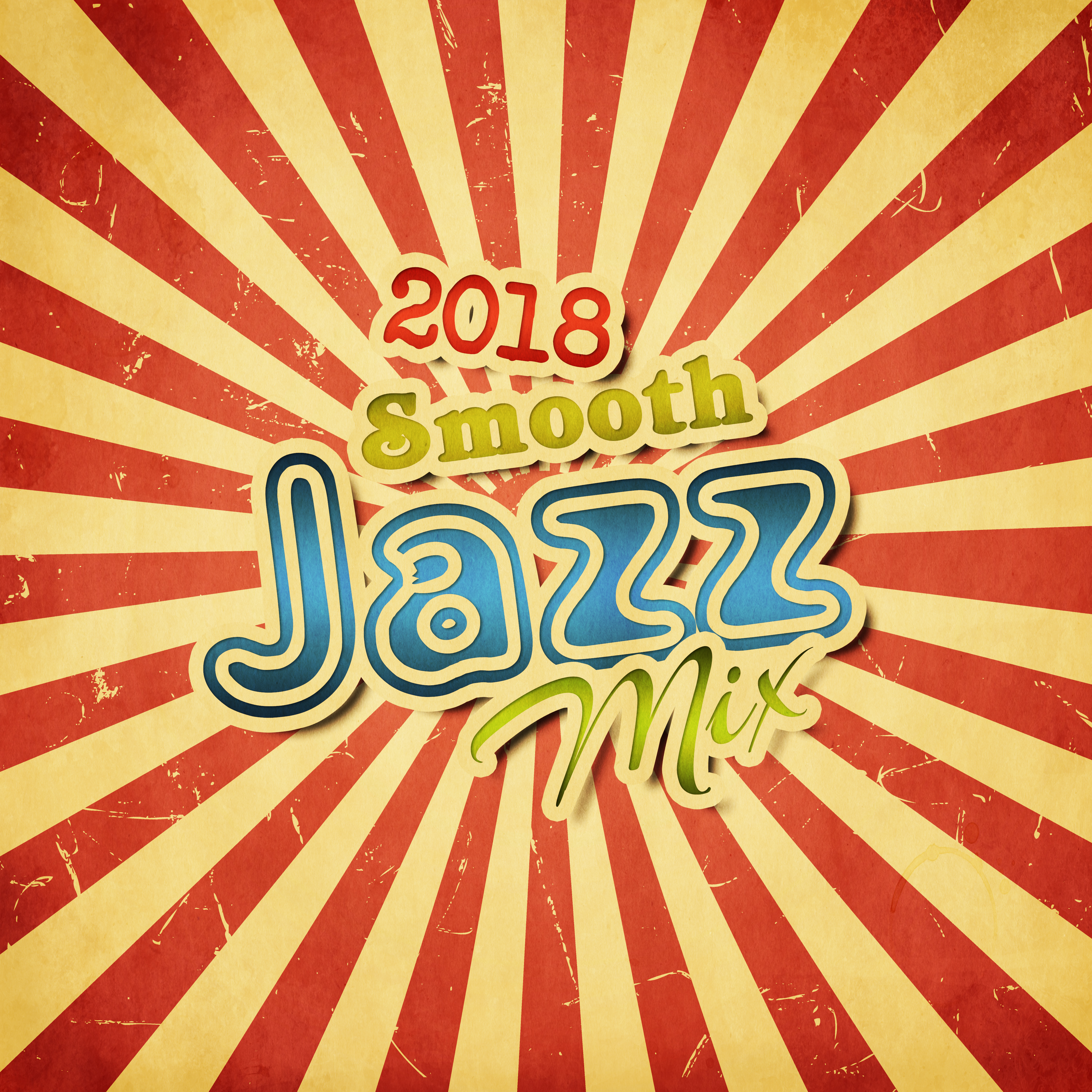 2018 Smooth Jazz Mix