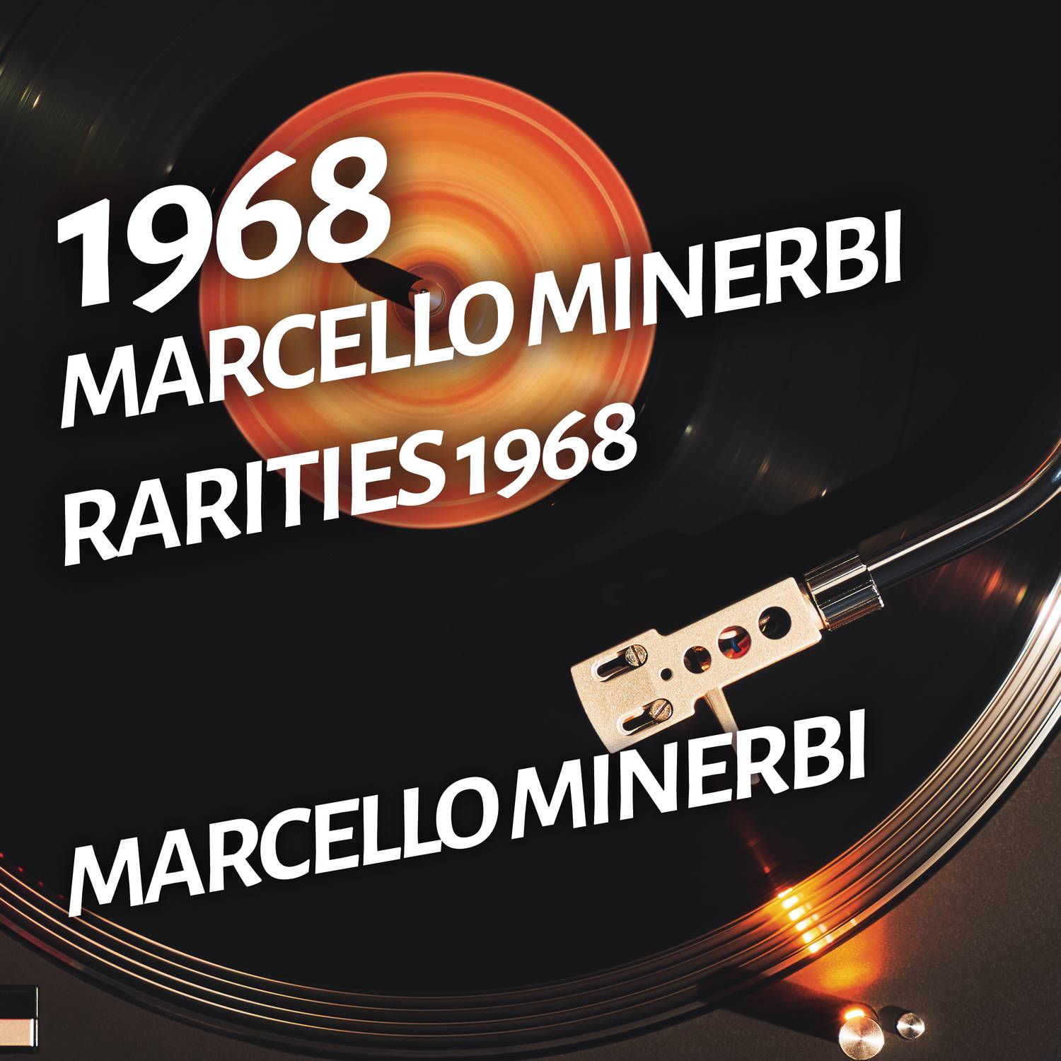 Marcello Minerbi - Rarities 1968