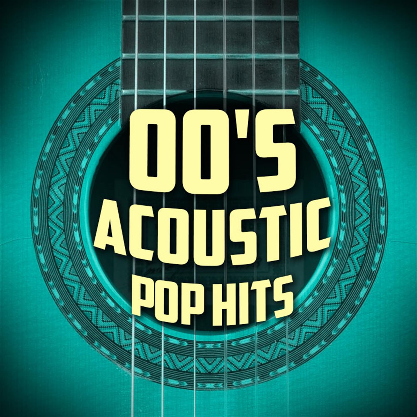 00's Acoustic Pop Hits