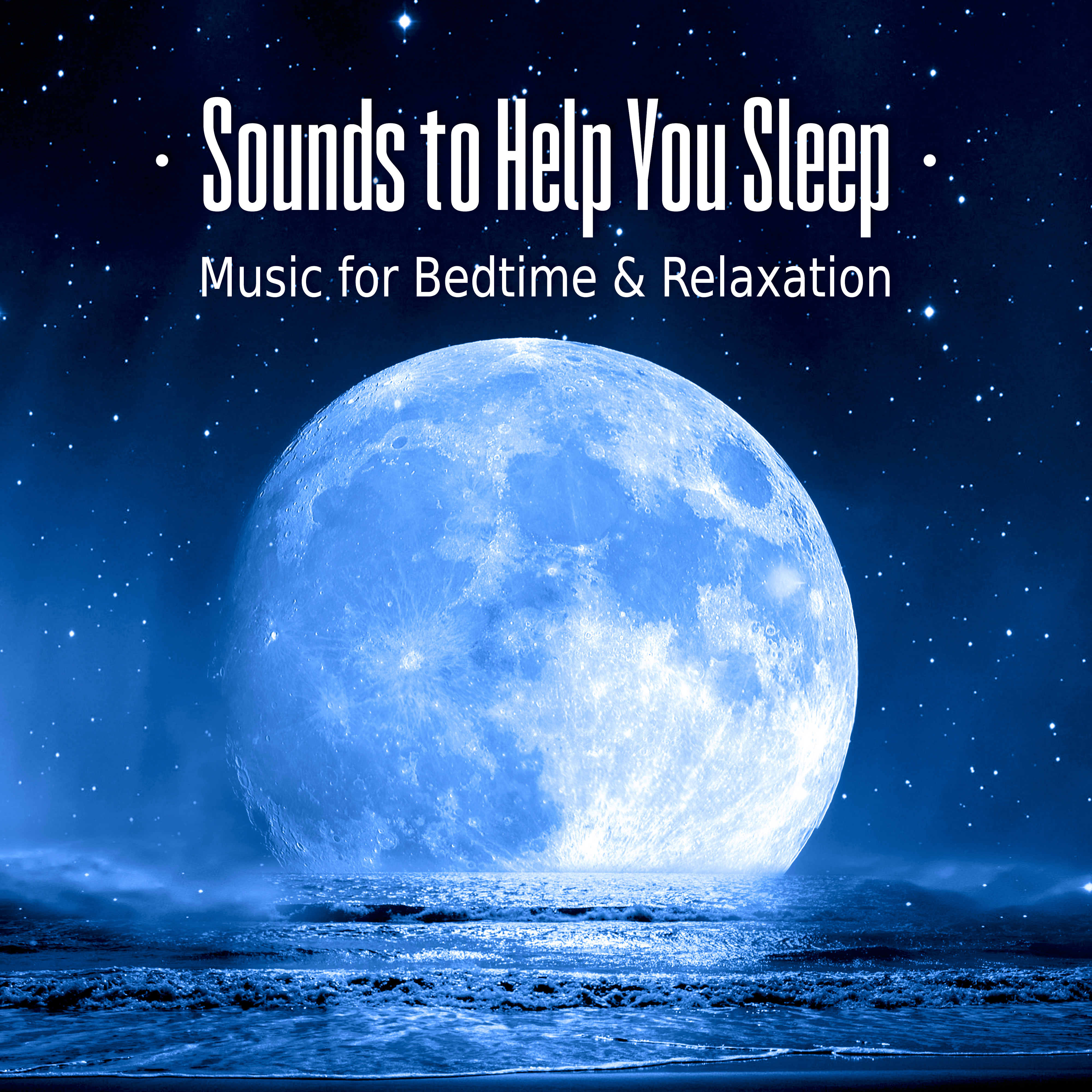 Sounds to Help You Sleep  Music for Bedtime, Baby Sleep, Nap Time, Relaxation, Healing Meditation  Nature Sounds