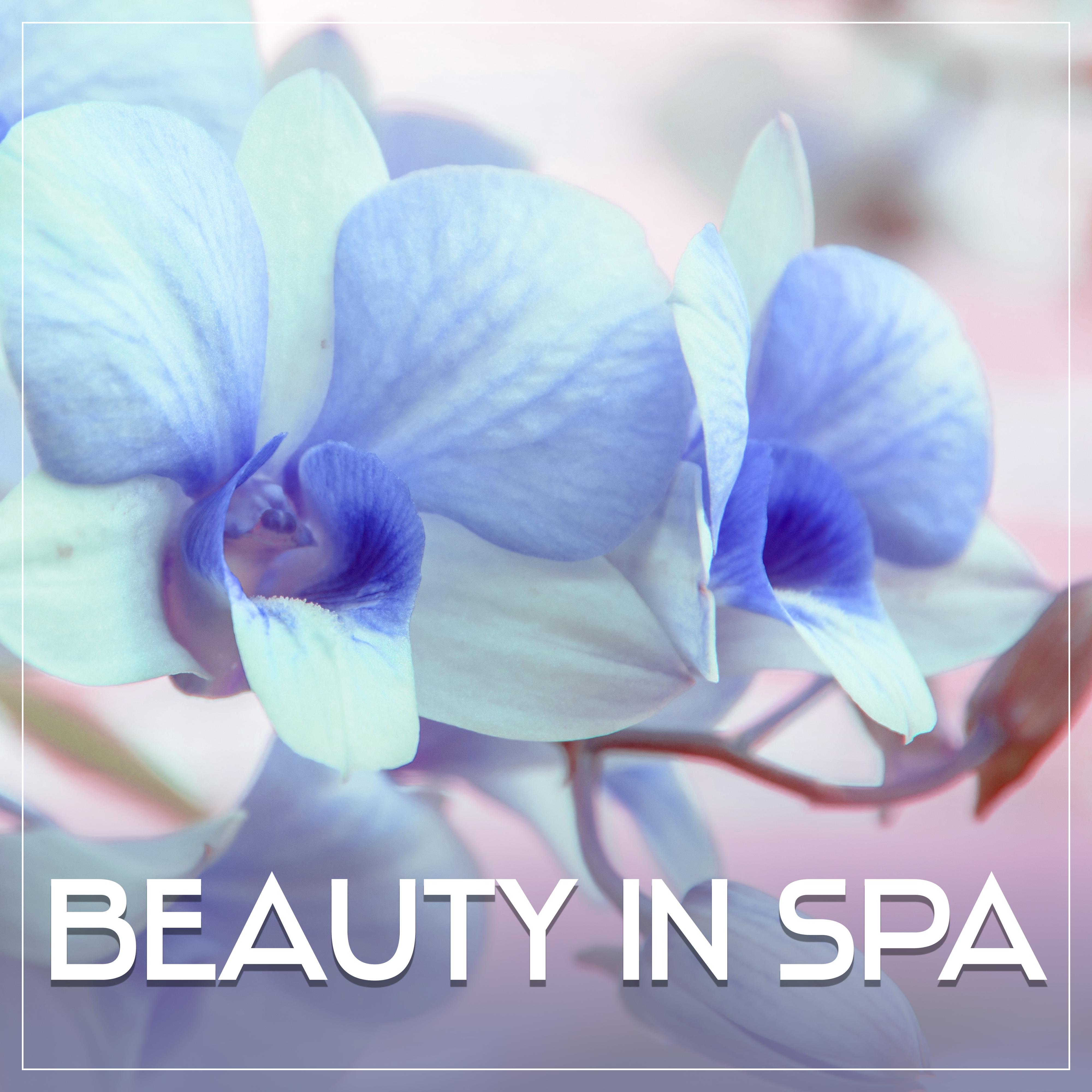 Beauty in Spa  Relaxation Wellness, Stress Relief, Deep Sleep, Soft Music, Nature Sounds for Rest, Spa Music, Peaceful Mind