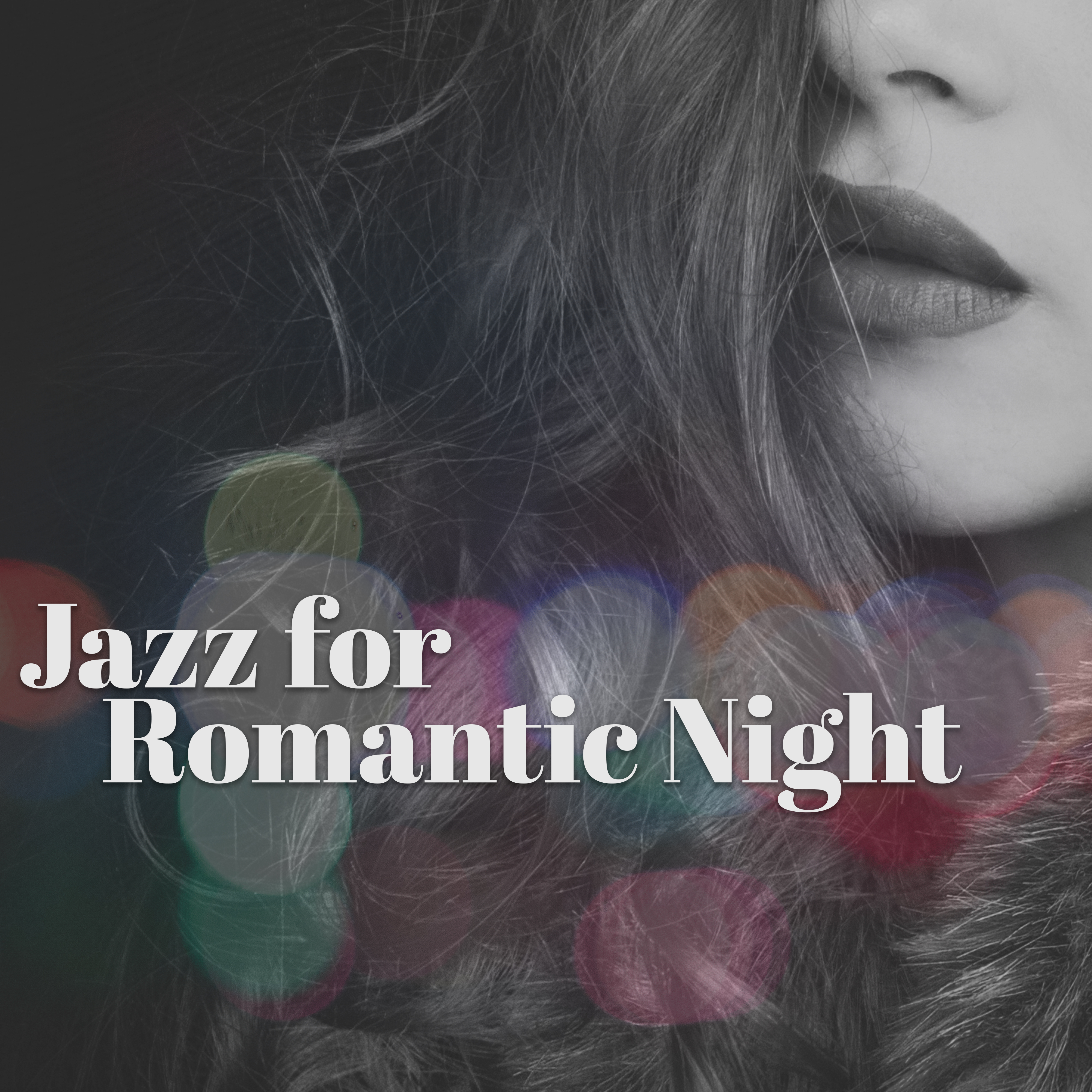 Jazz for Romantic Night  Relaxing Jazz, Romantic Evening, Smooth Sounds to Rest, Music for Lovers, Jazz Note