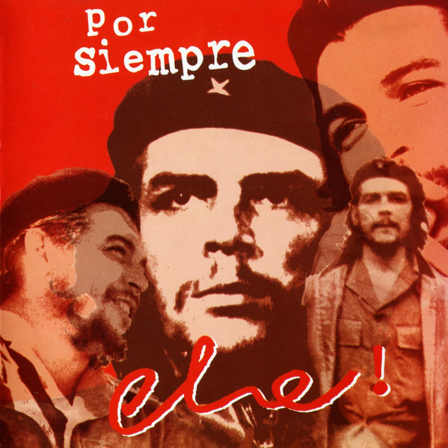 Por Siempre Che