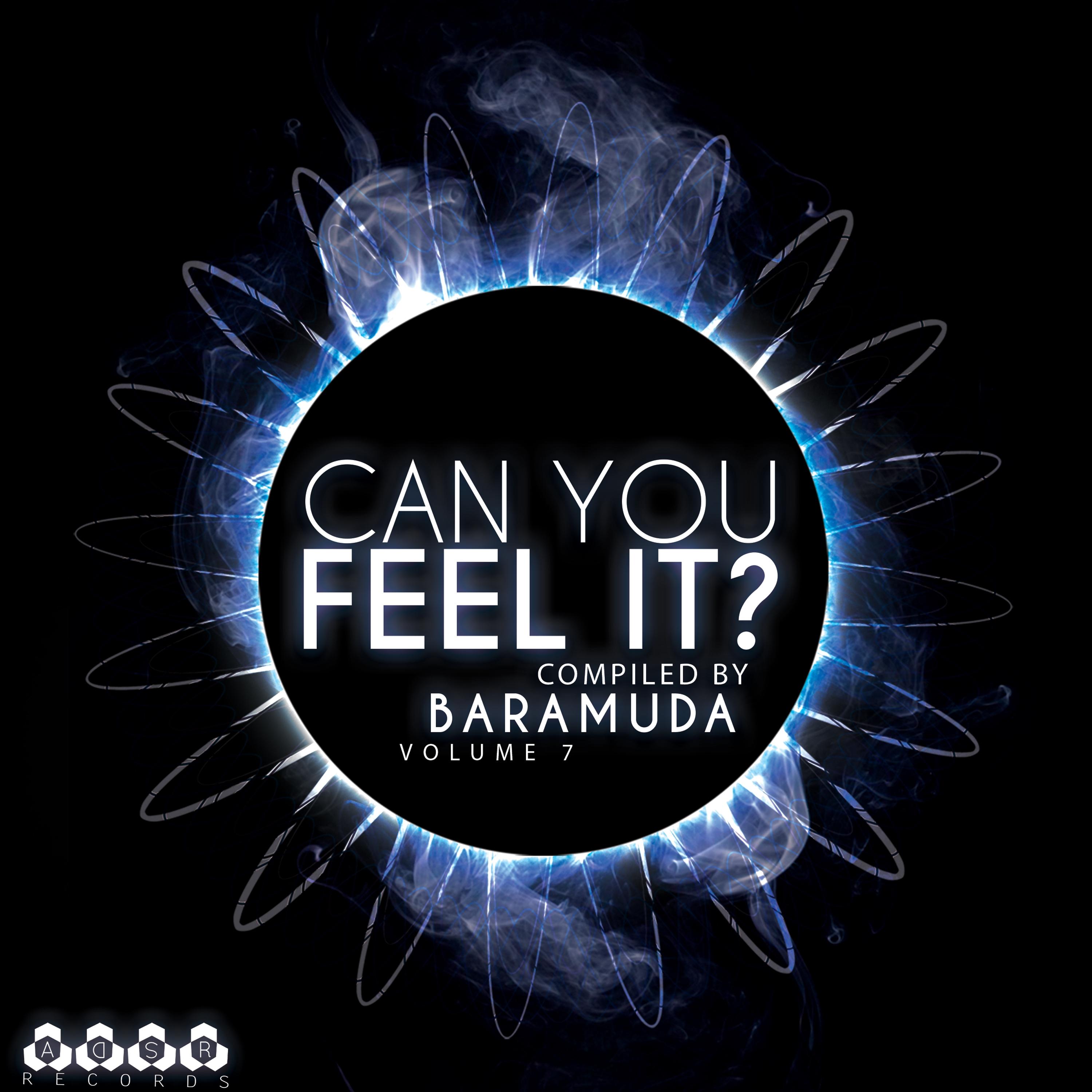 Can You Feel it?, Vol. 7 (Compiled By Baramuda)