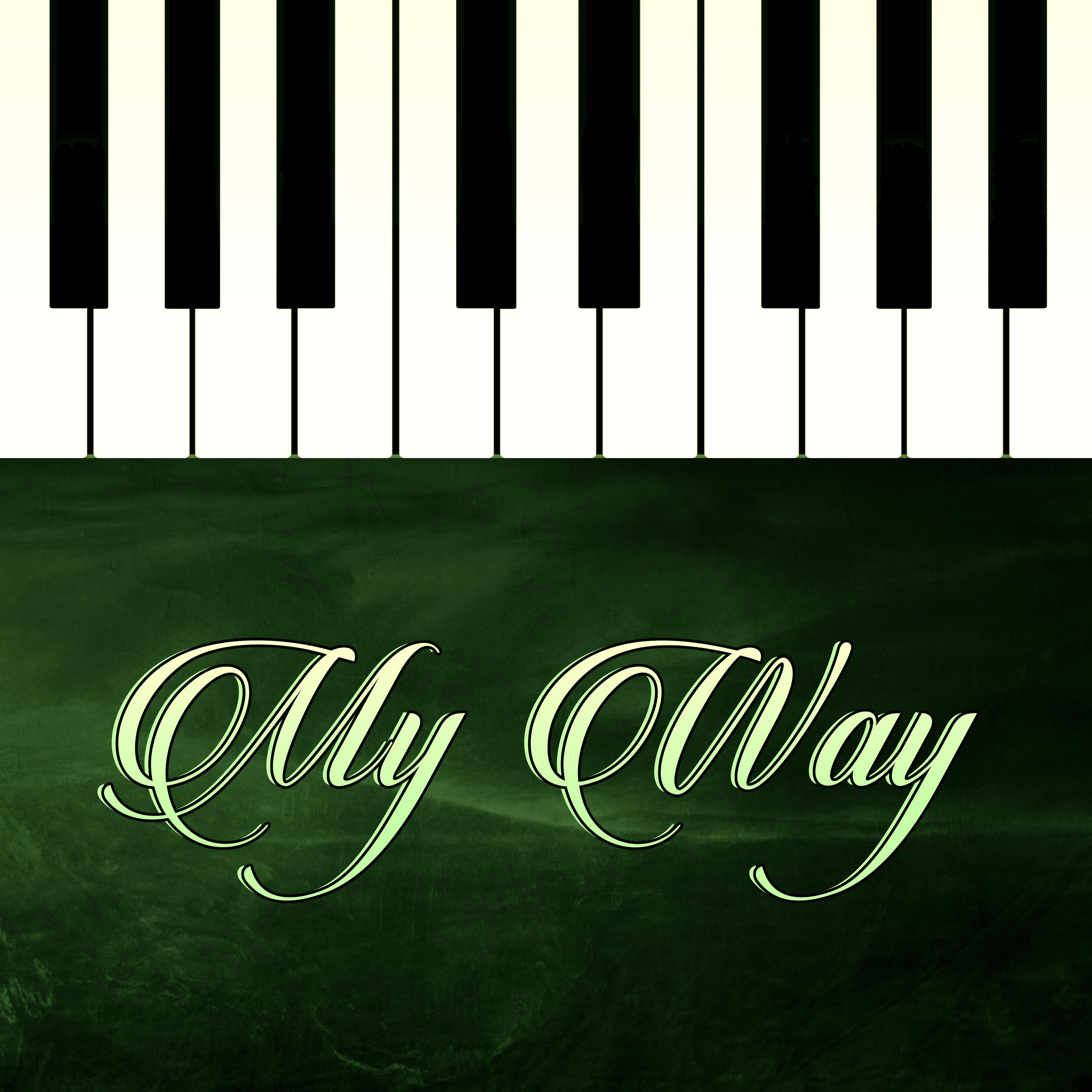My Way (Piano) - Cocktail Party, Garden Party, Piano Music, Smooth Jazz, Background Music