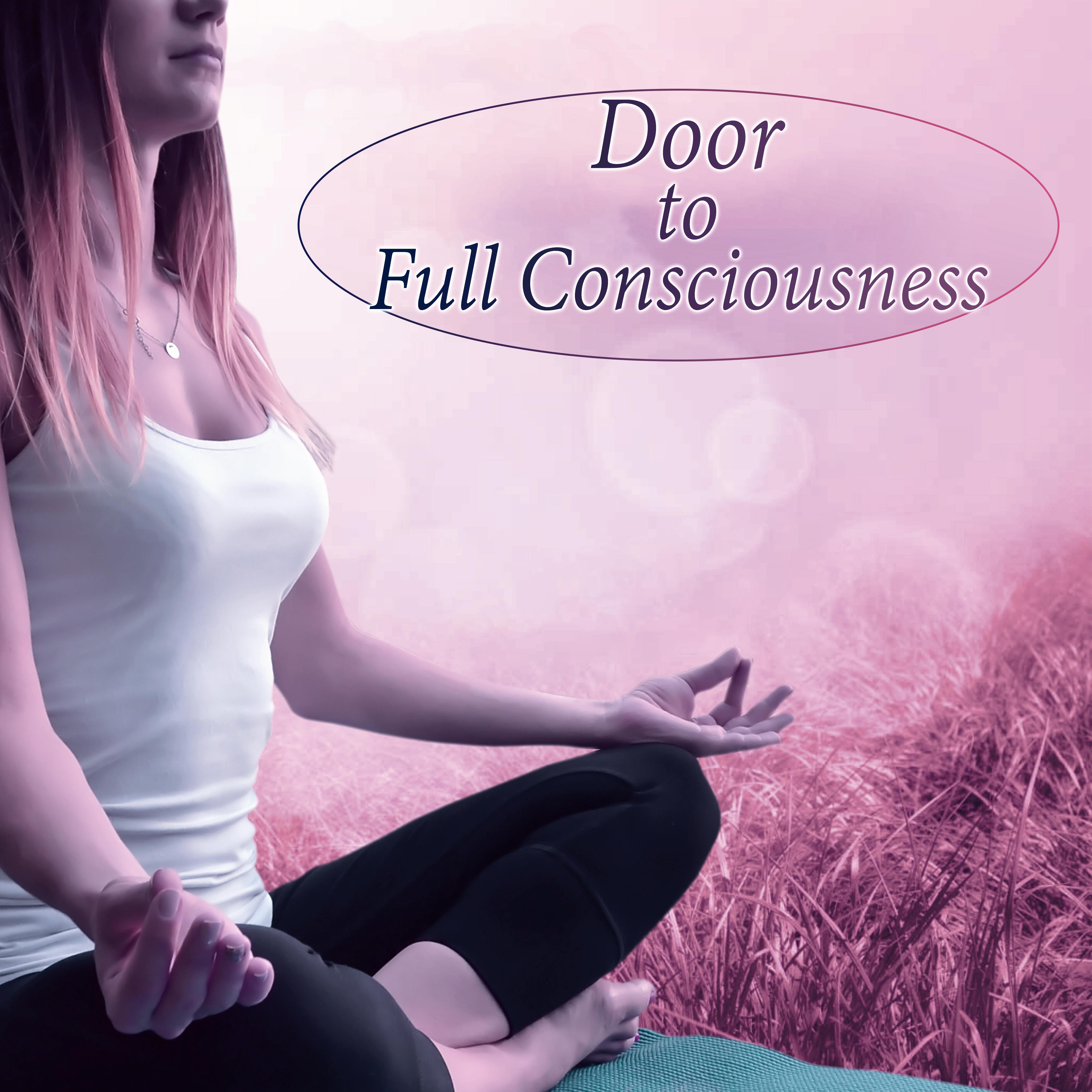 Door to Full Consciousness - Zen Spa and Massage, Natural White Noise, Sounds of Nature