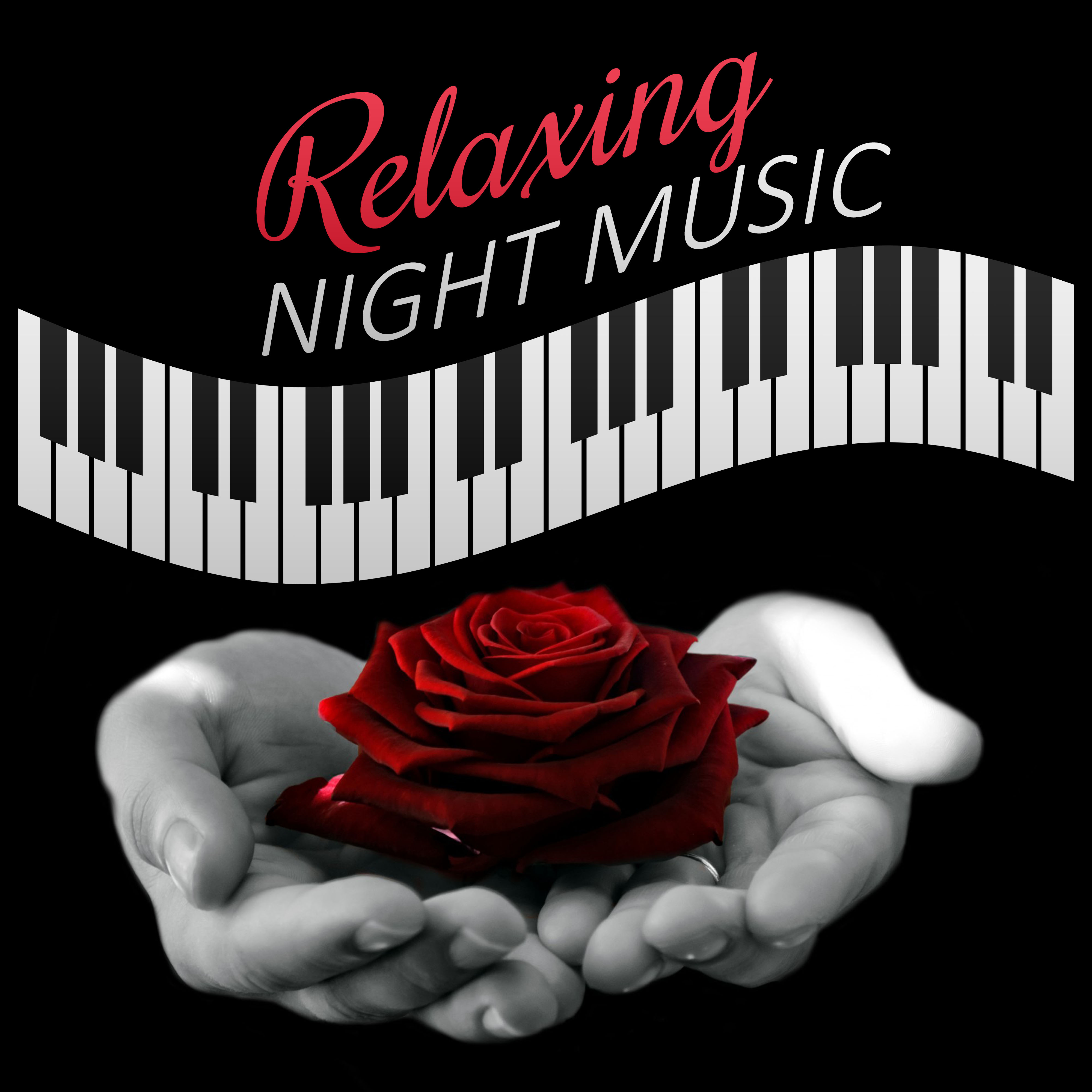 Relaxing Night Music  Easy Listening, Relax Yourself, Soft Piano Jazz, Chill Jazz