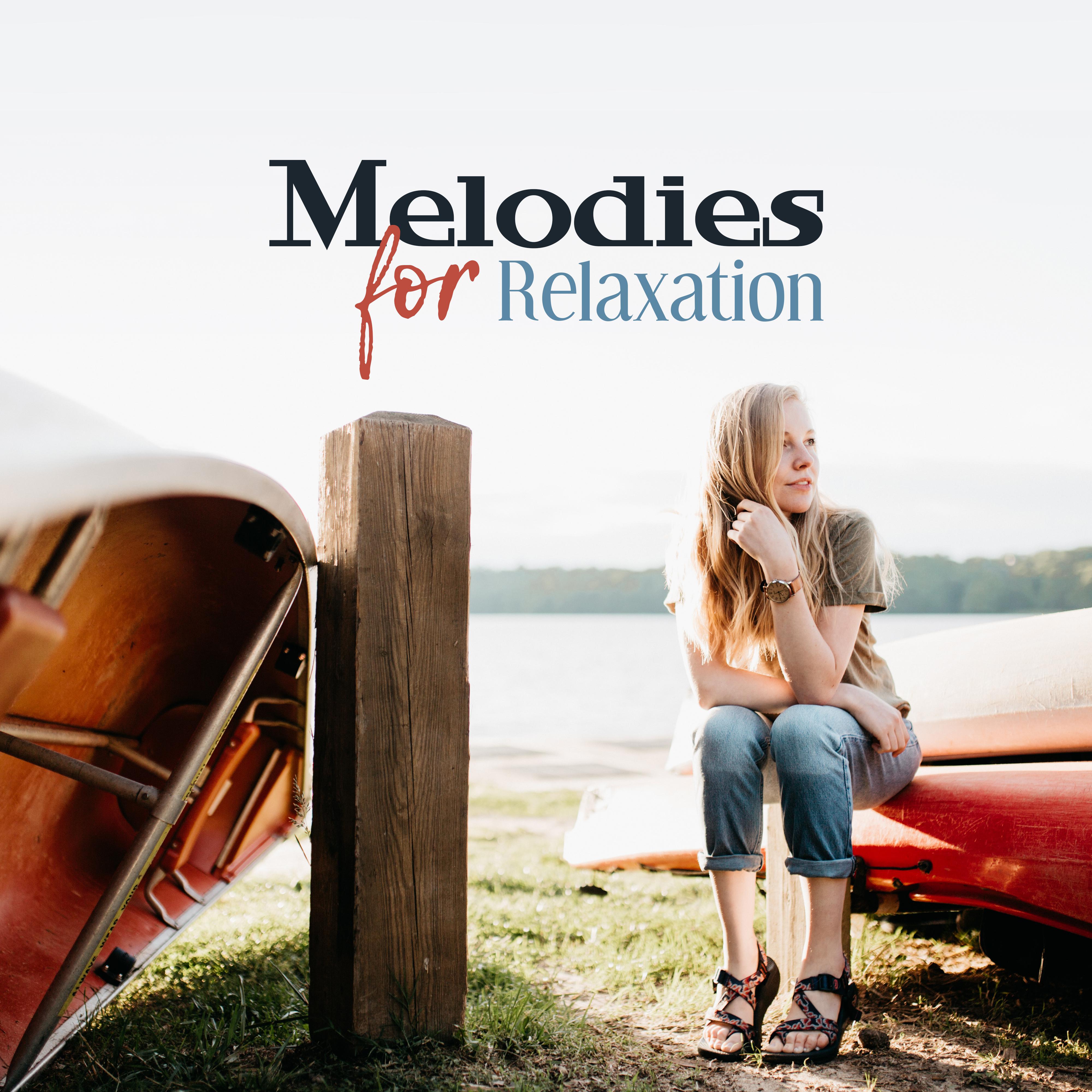 Melodies for Relaxation  Good Energy, Pure Mind, Nature Sounds, Calm Down, Deep Sleep