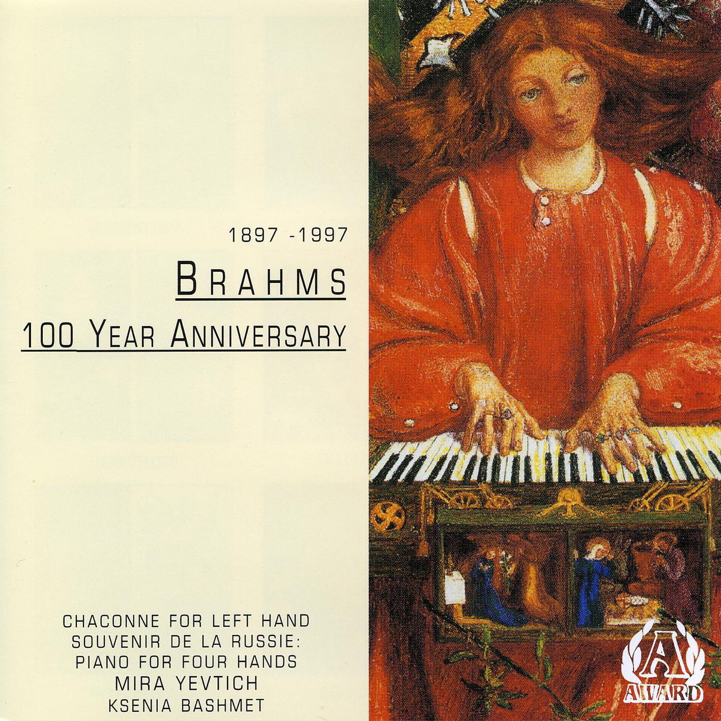 Brahms - 100 Year Anniversary