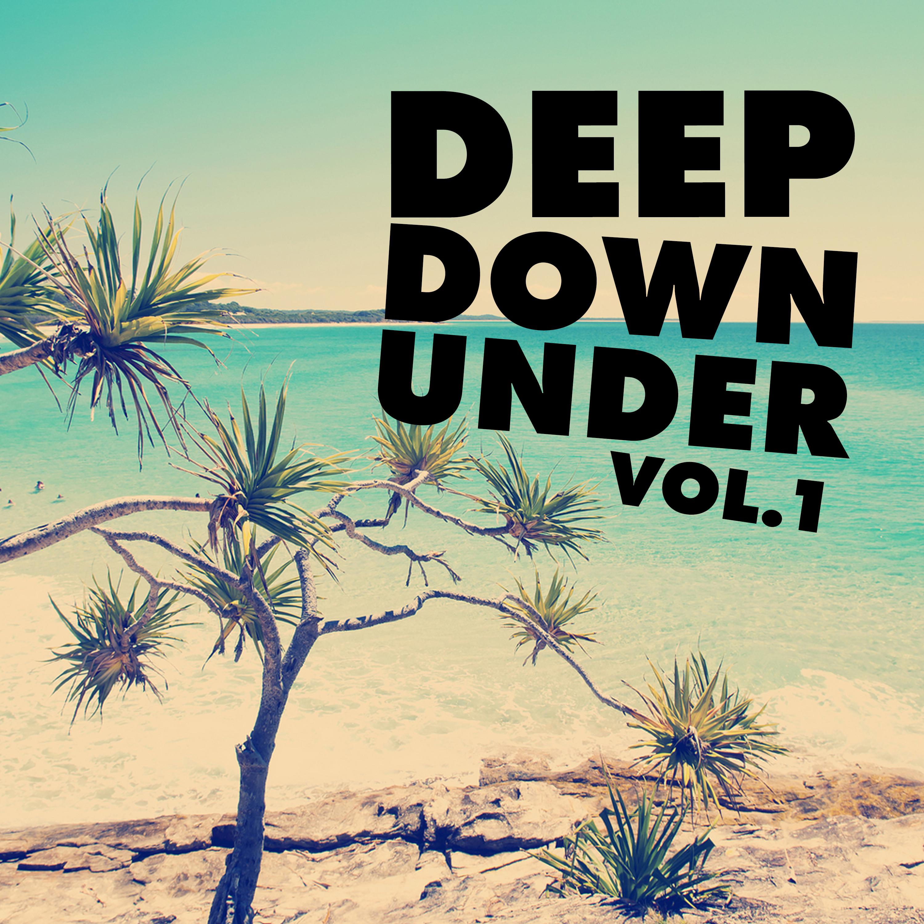 Deep Down Under, Vol. 1