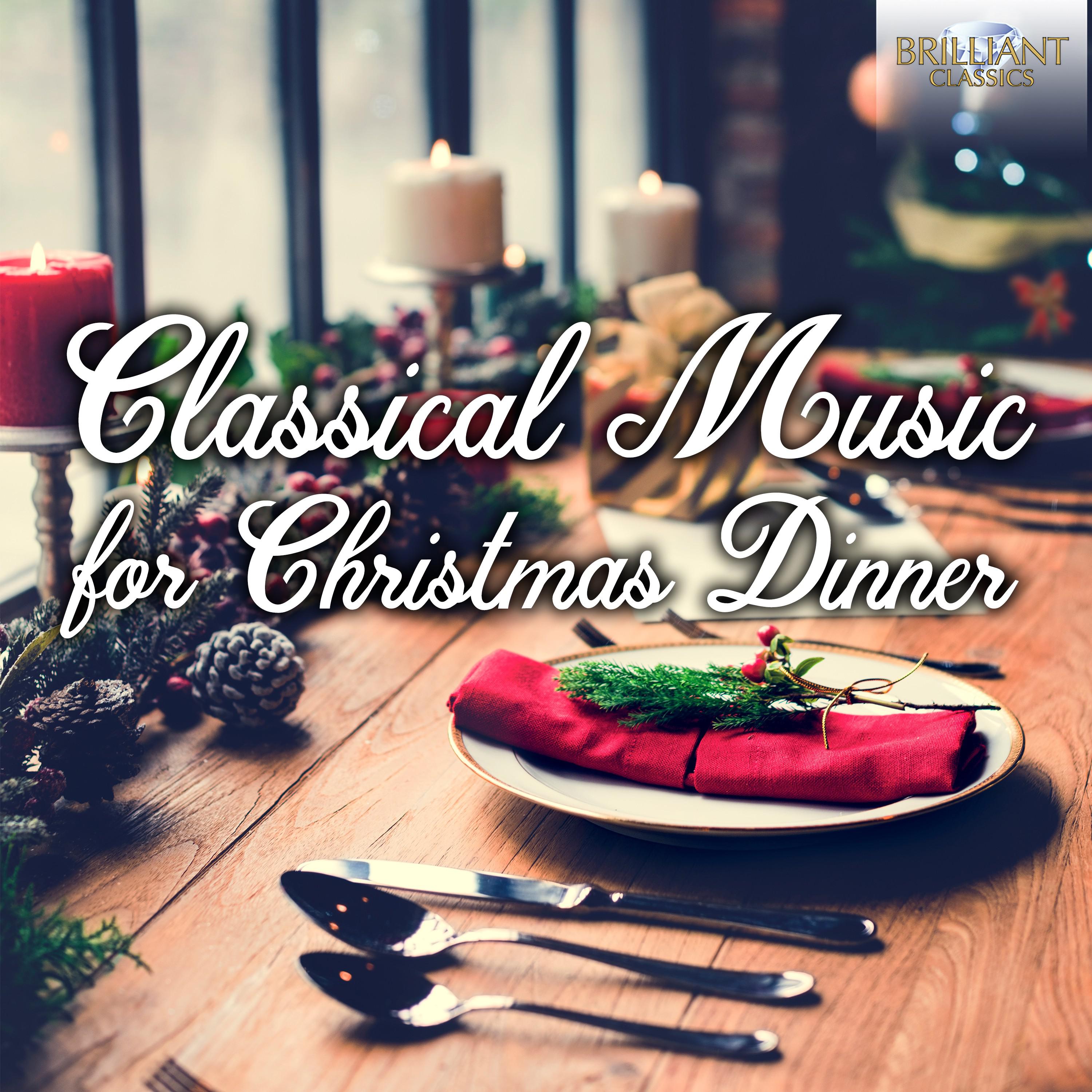Classical Music for Christmas Dinner