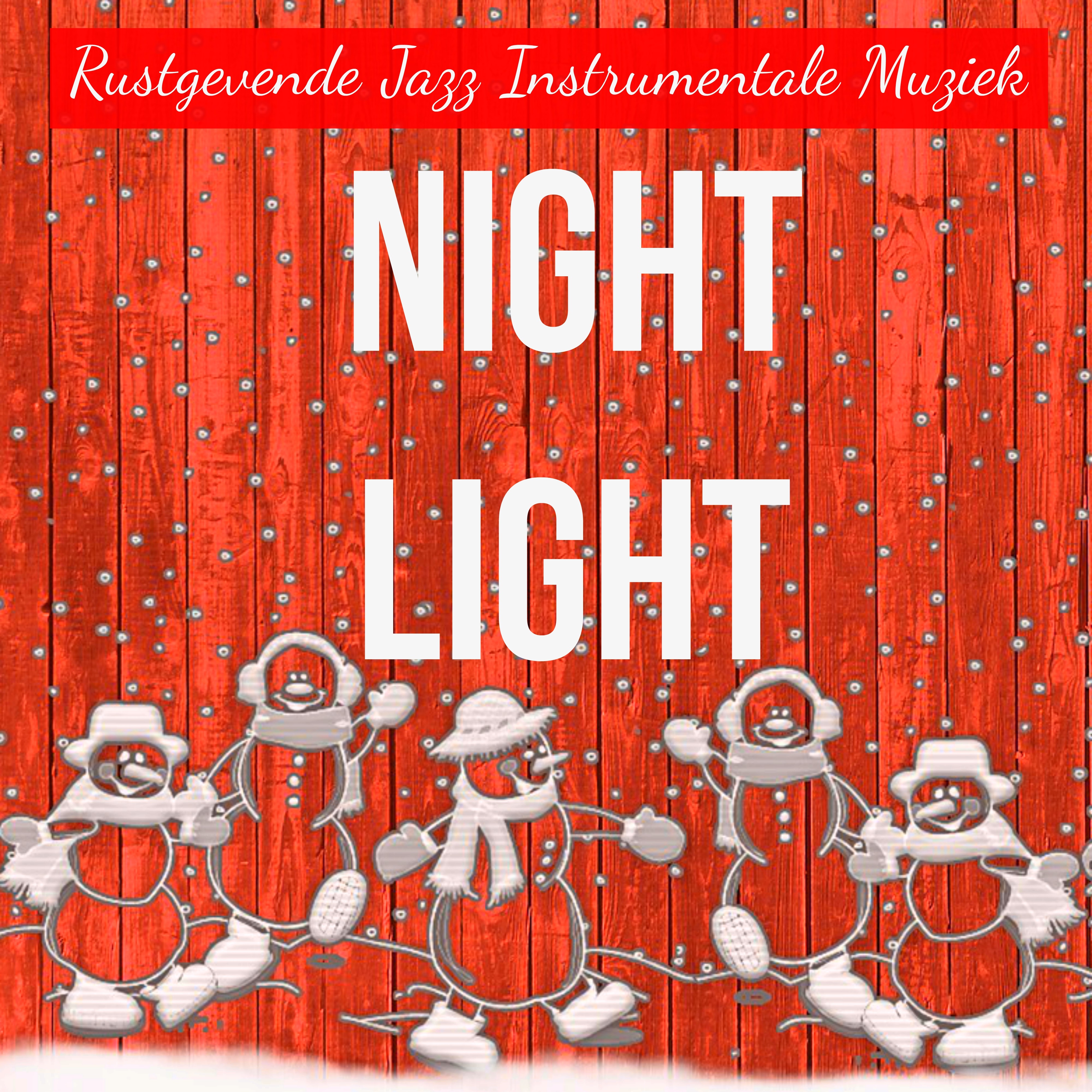 Night Light - Rustgevende Jazz Instrumentale Muziek voor Meditatie Oefeningen Kerstliedjes met Zachte Spirituele Geluiden