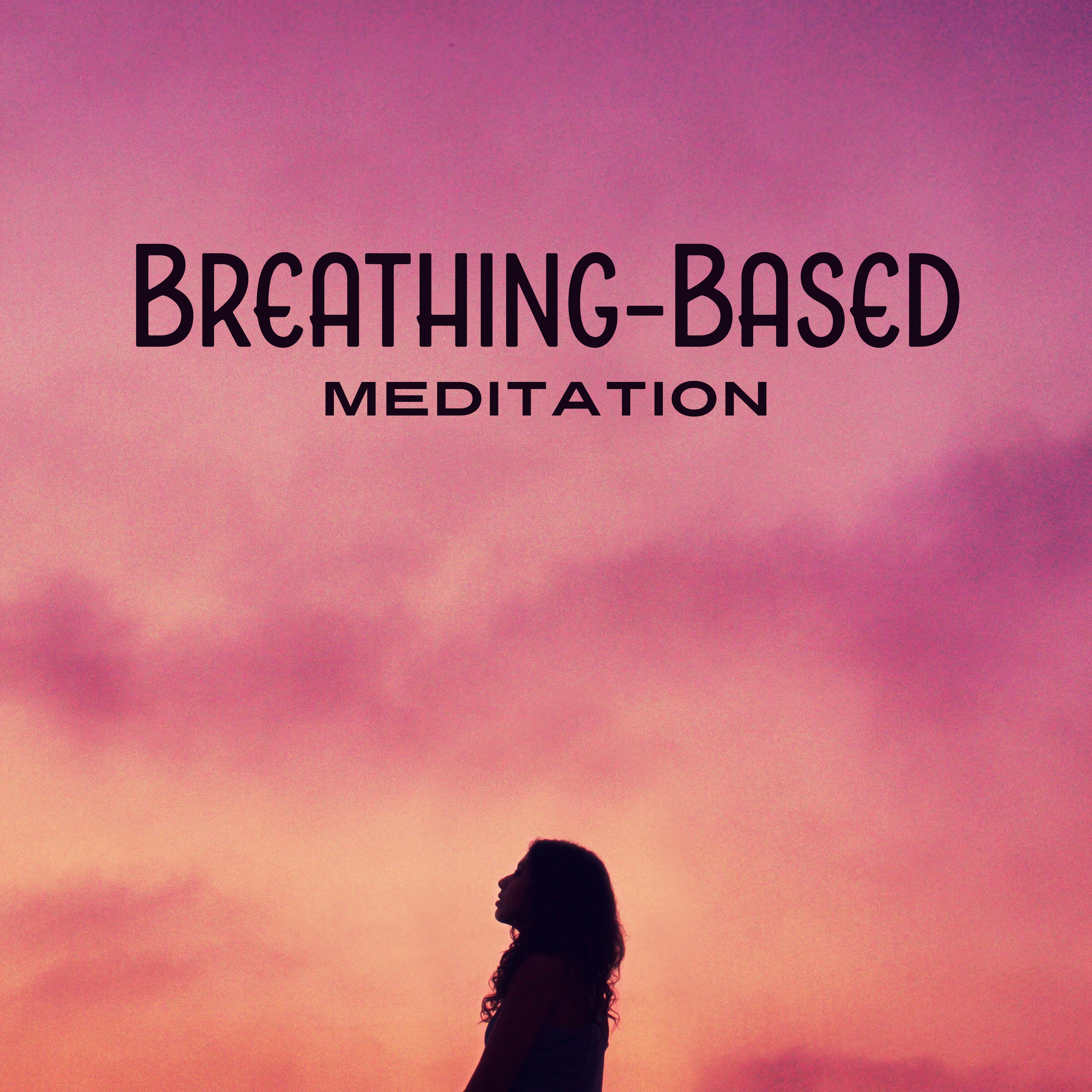 Breathing-Based Meditation