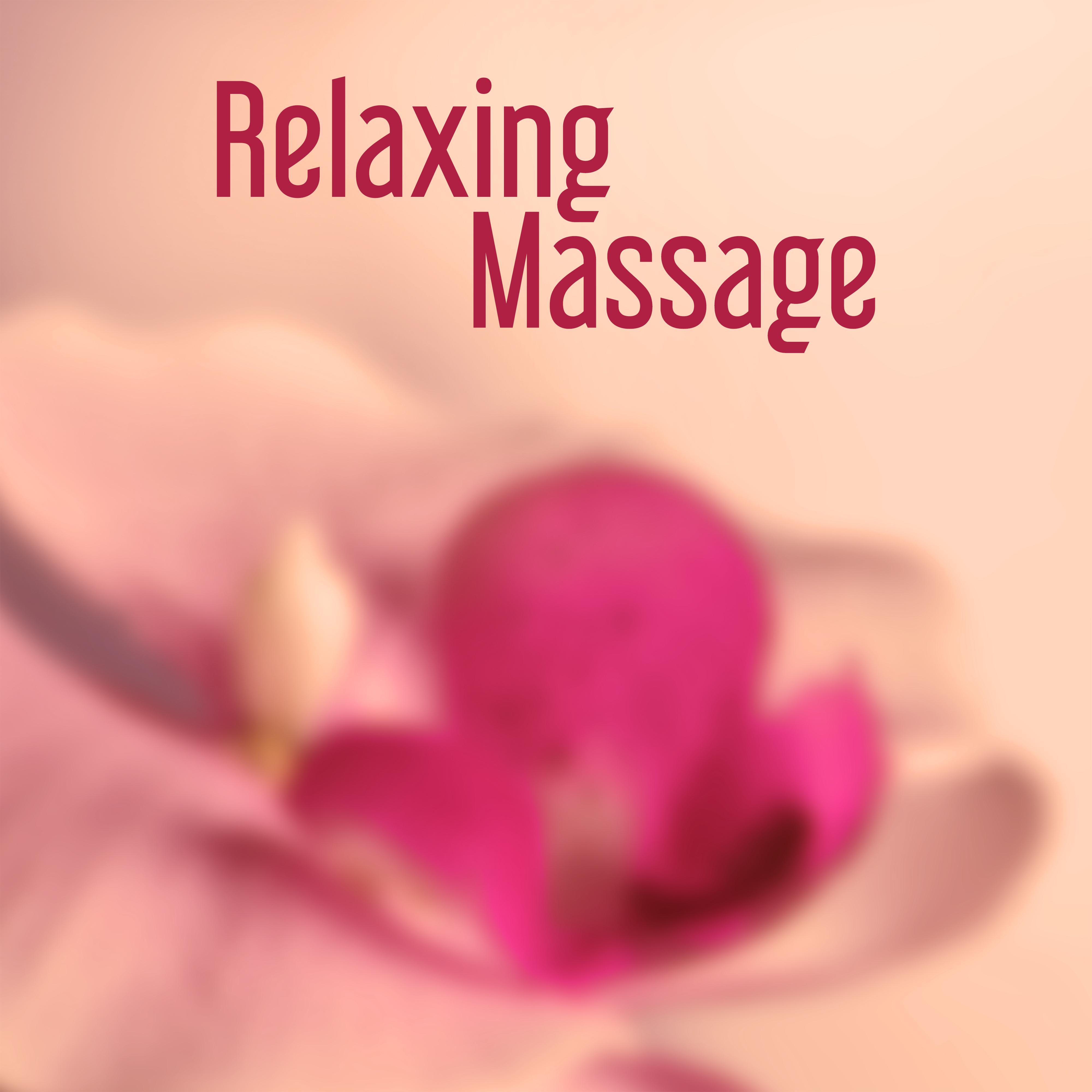 Relaxing Massage  Peaceful New Age, Relaxing Music for Massage, Sensual Touch, Spa Music