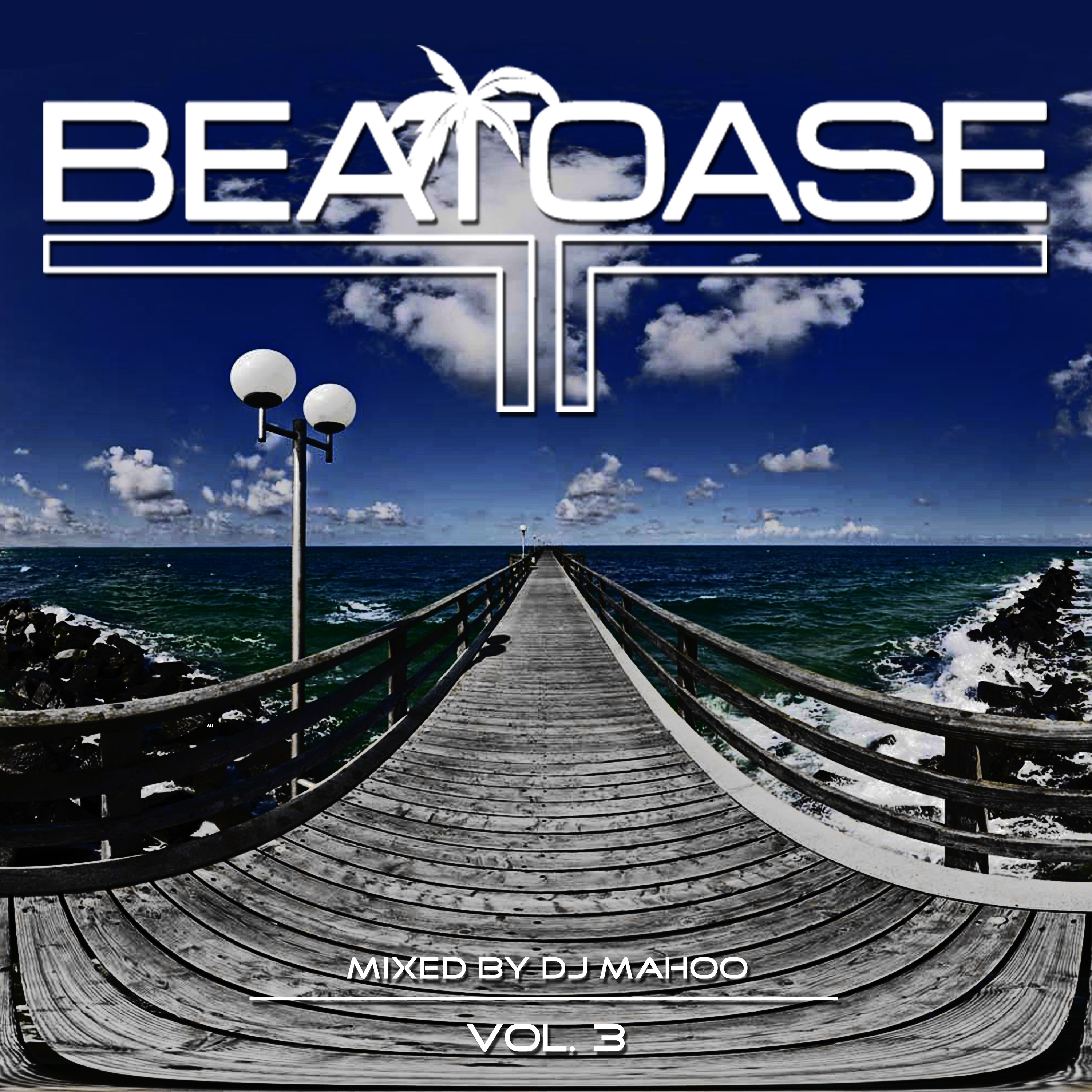Beatoase, Vol. 3 (Mixed By DJ Mahoo)