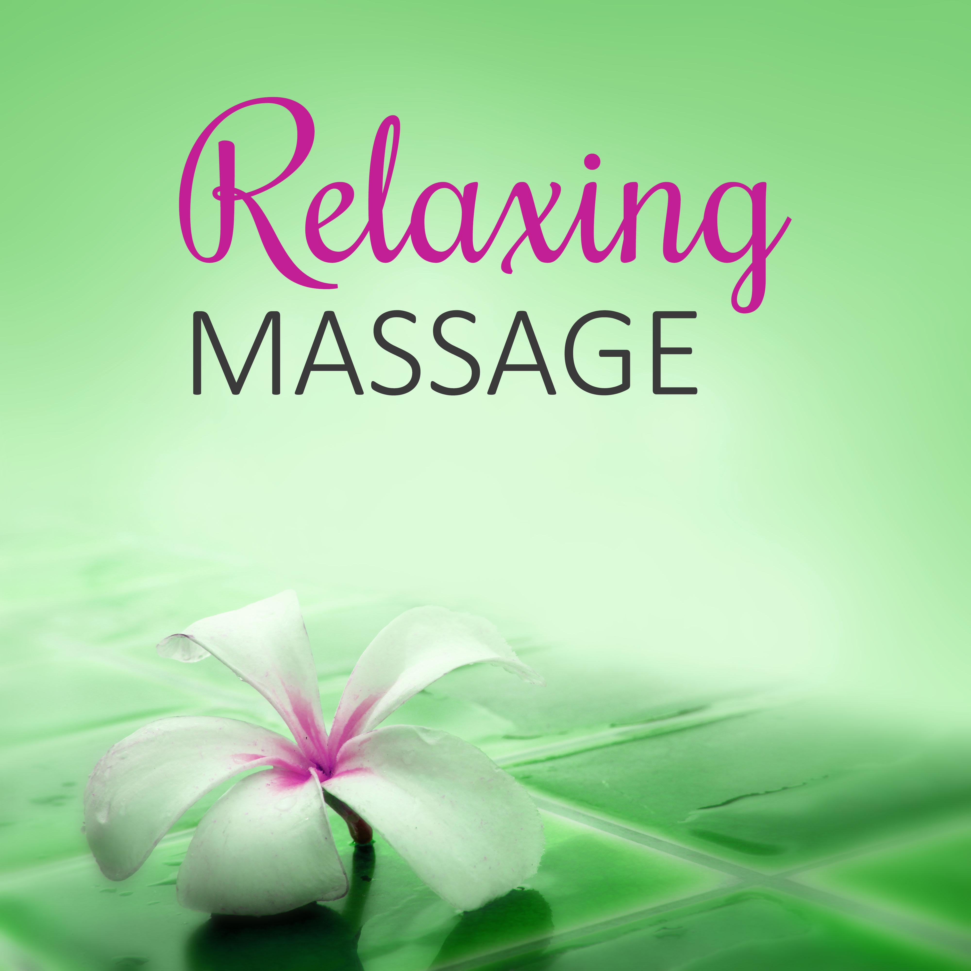 Relaxing Massage  Pure Nature Sounds, Healing Touch, Harmony of Senses, Music Therapy, Oriental Spa, Aromatherapy