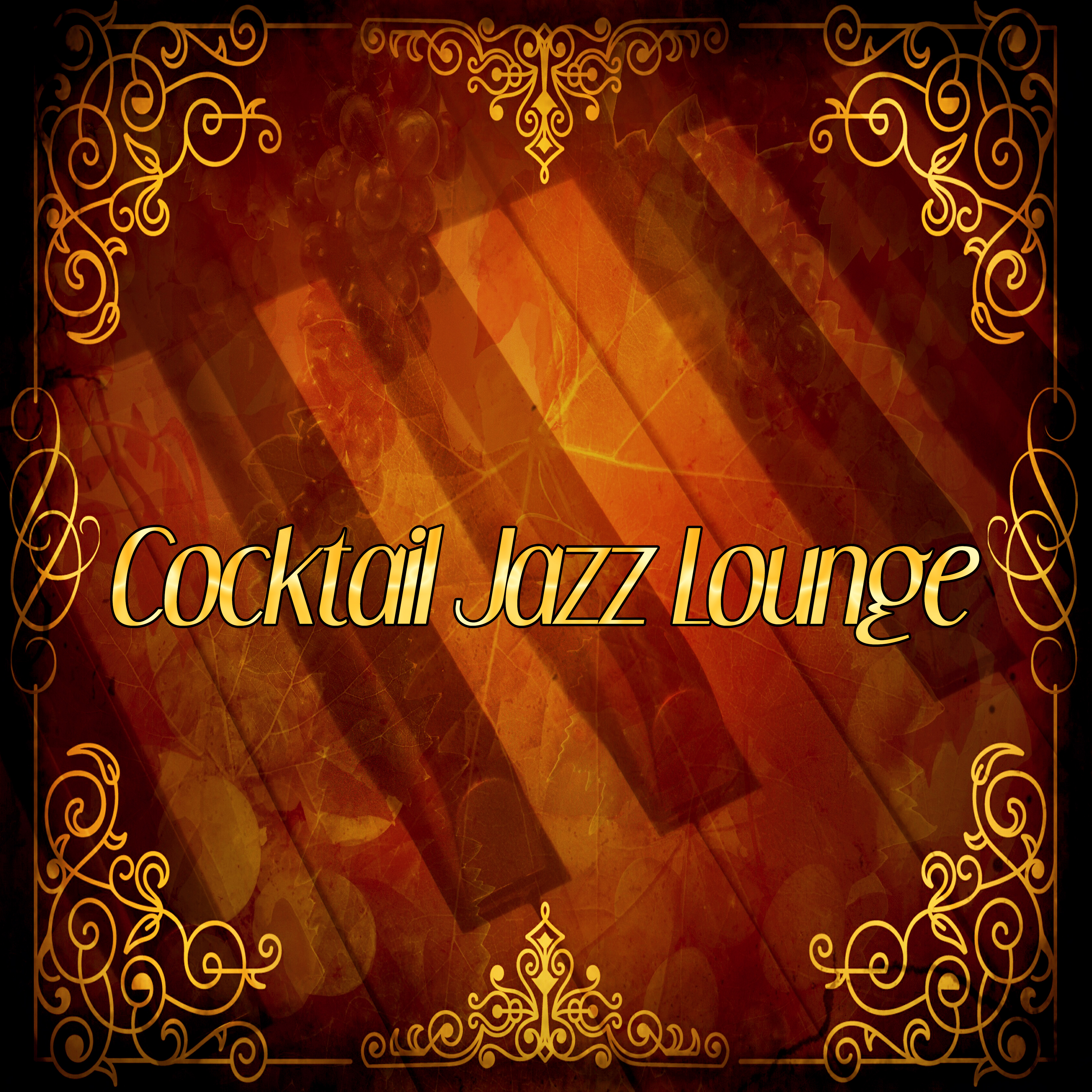 Cocktail Jazz Lounge  Chill Jazz, Piano Sounds, Easy Listening, Family Dinner, Soothing Jazz