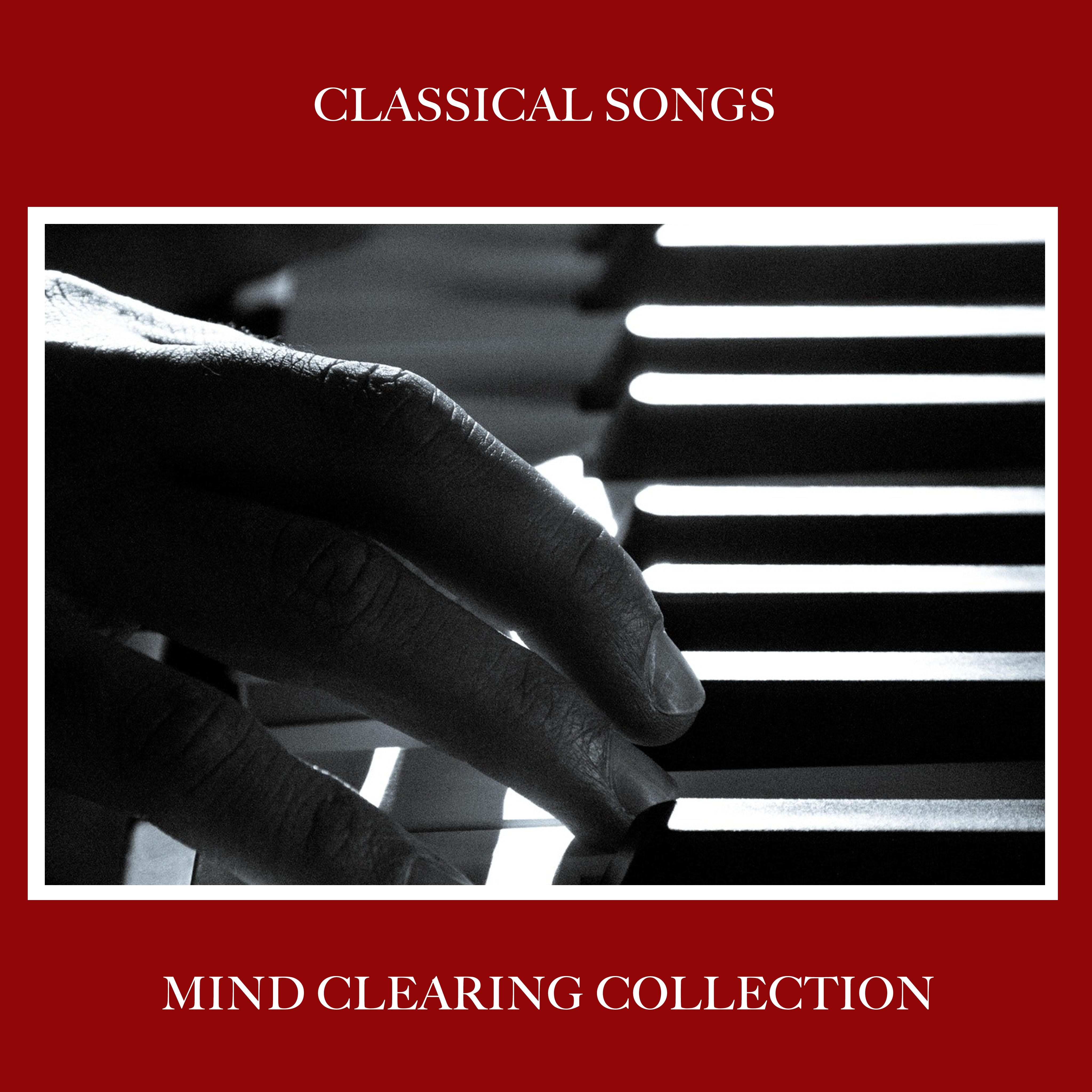 11 Mind Clearing Classical Song Collection
