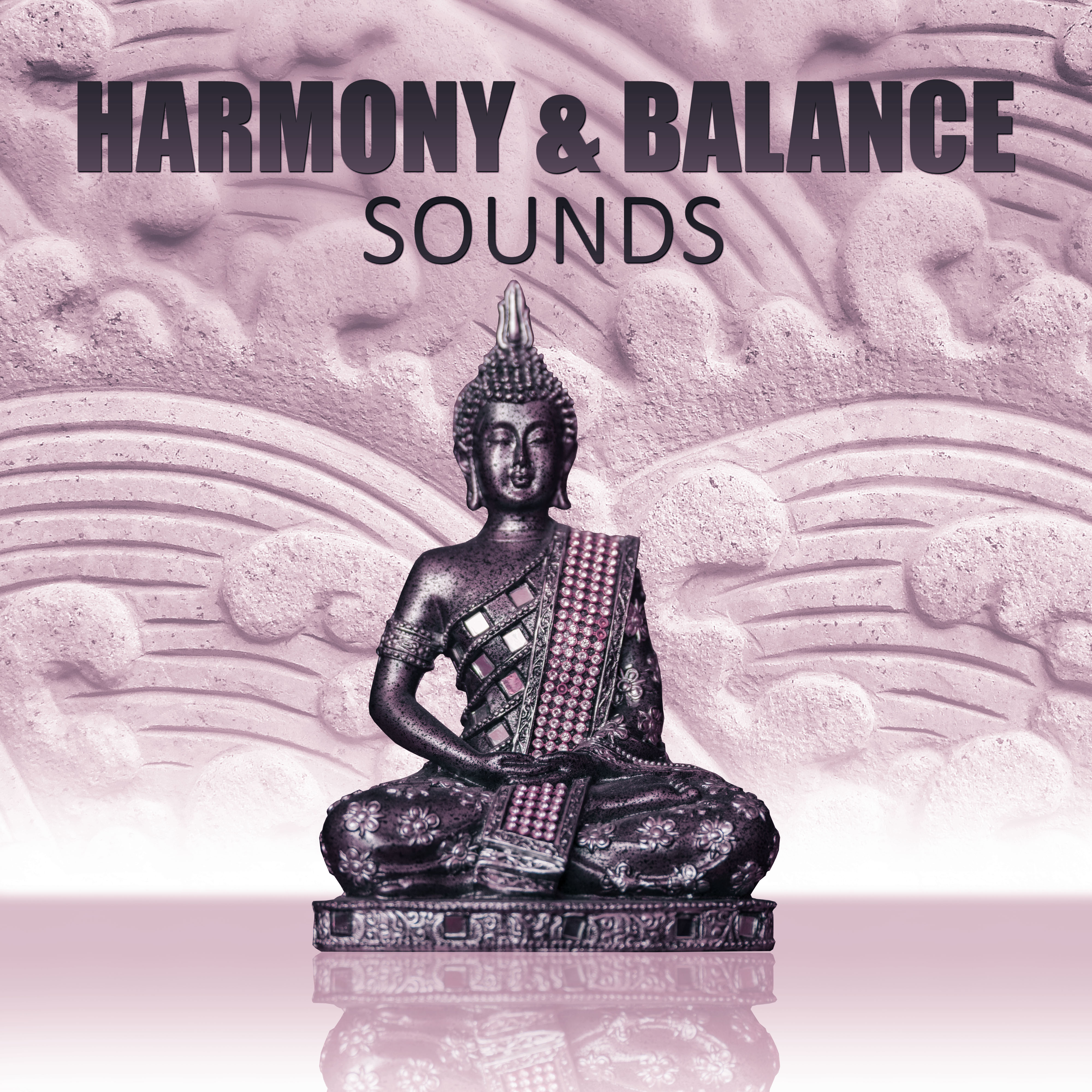 Harmony & Balance Sounds - New Age Music for  Reduce Stress and Take Power for the Next Day, Best Background for the Meditation, Relaxation and Slow Time