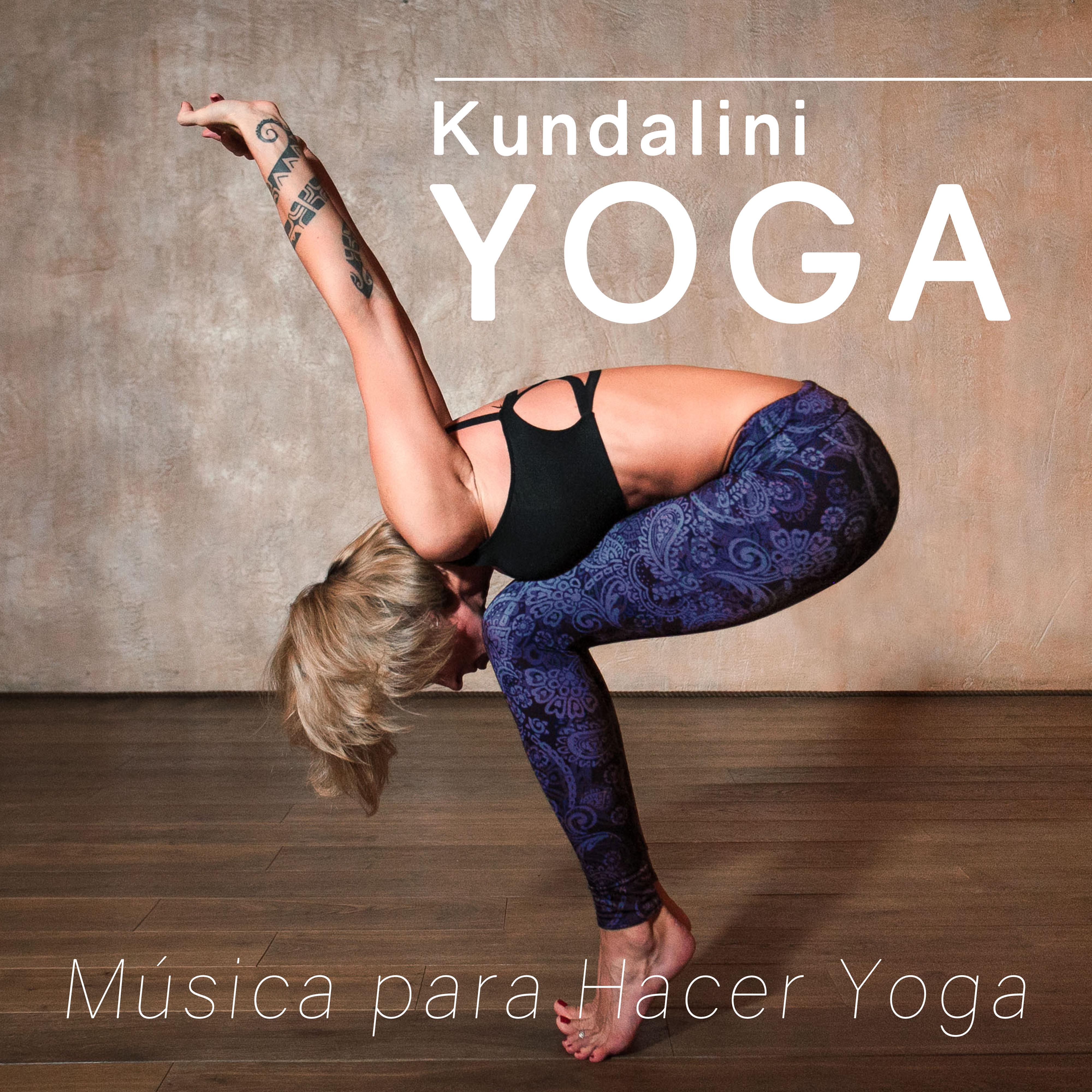 Kundalini Yoga - Musica para Hacer Yoga y Musica para Relajarse