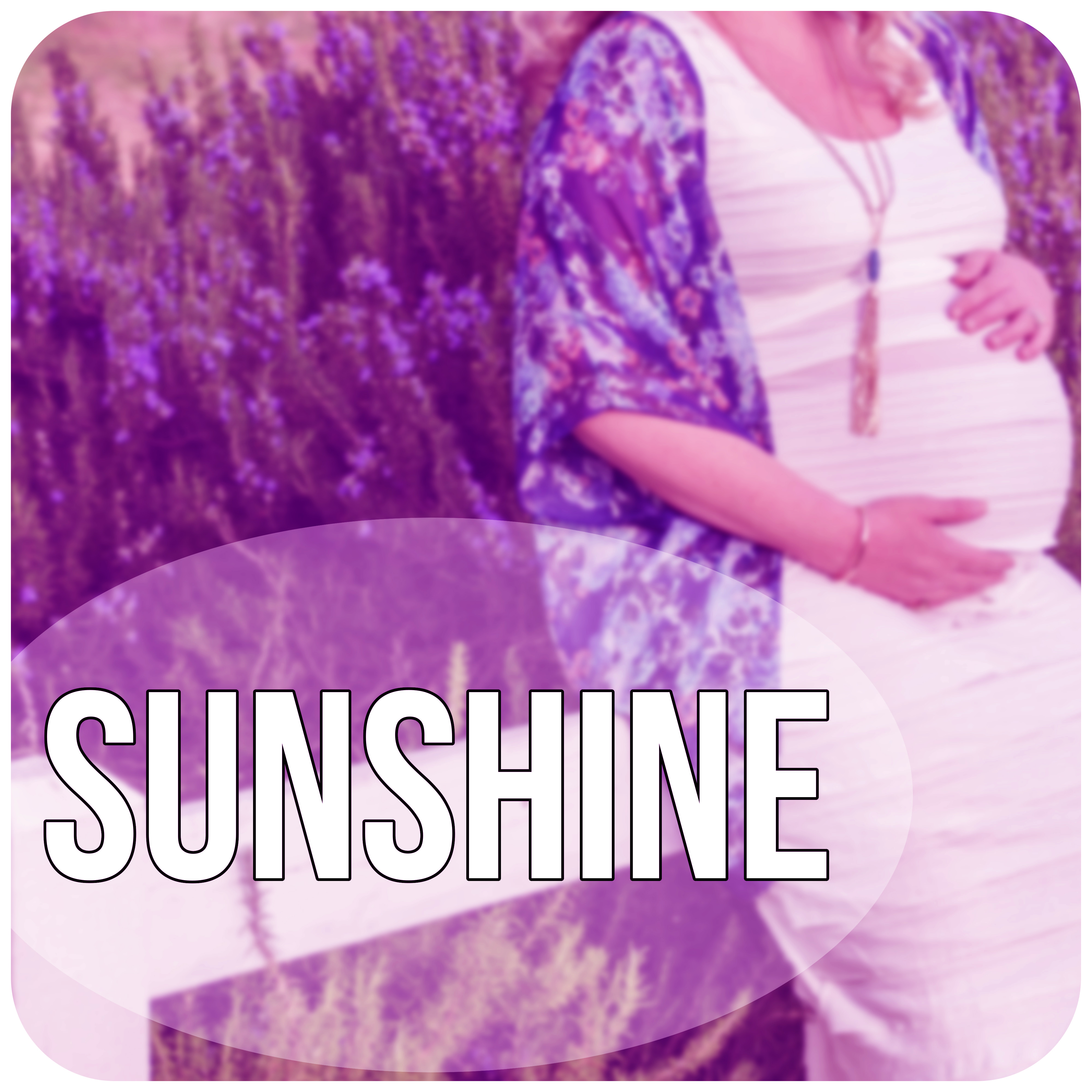 Sunshine - Nature Sounds to Calm Down, Meditation Relaxation, Prental Yoga for Pregnant