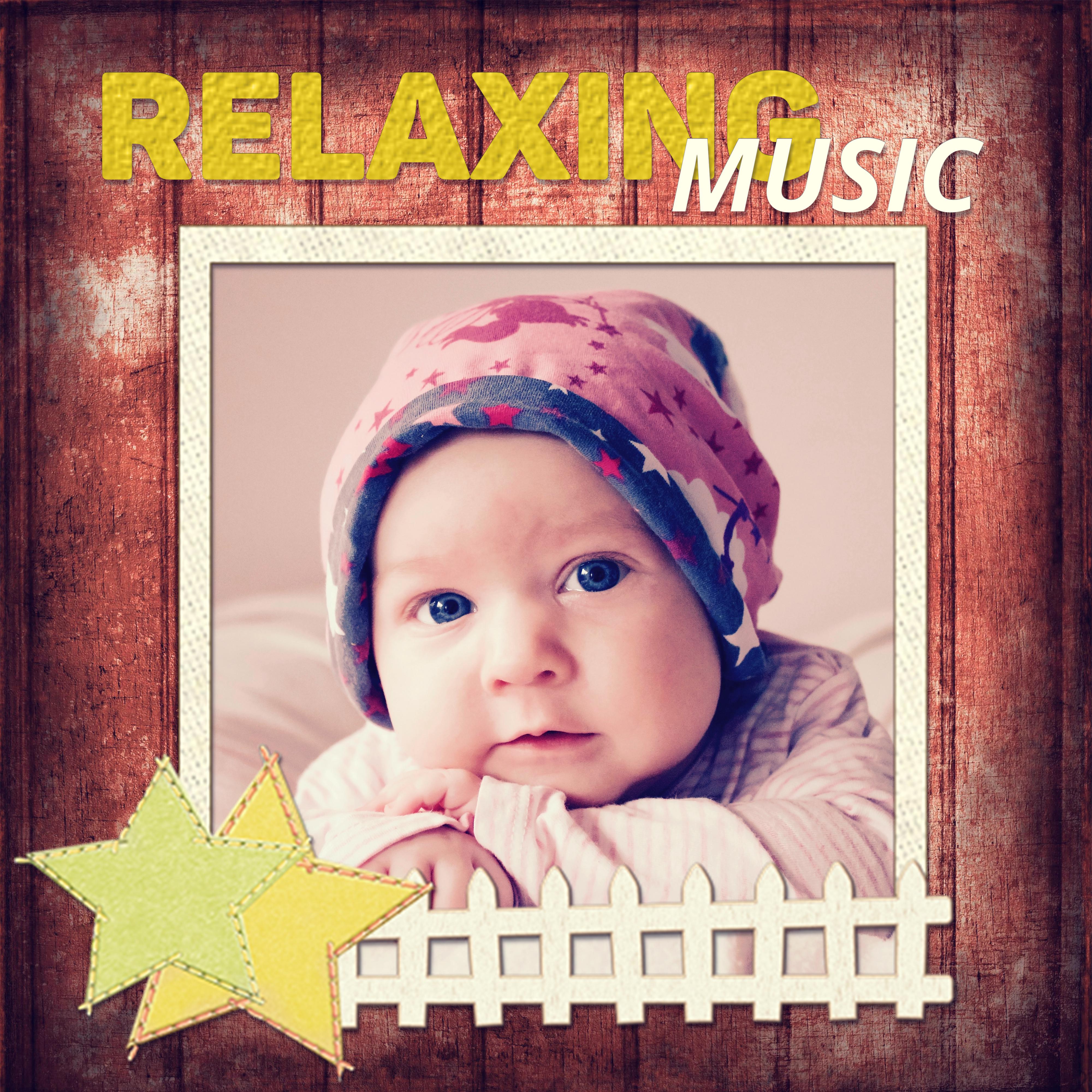 Relaxing Music  Relaxing Baby Songs and New Age Lullabies, Newborn Baby Instrumental Music, The Natural Music for Healthy Living