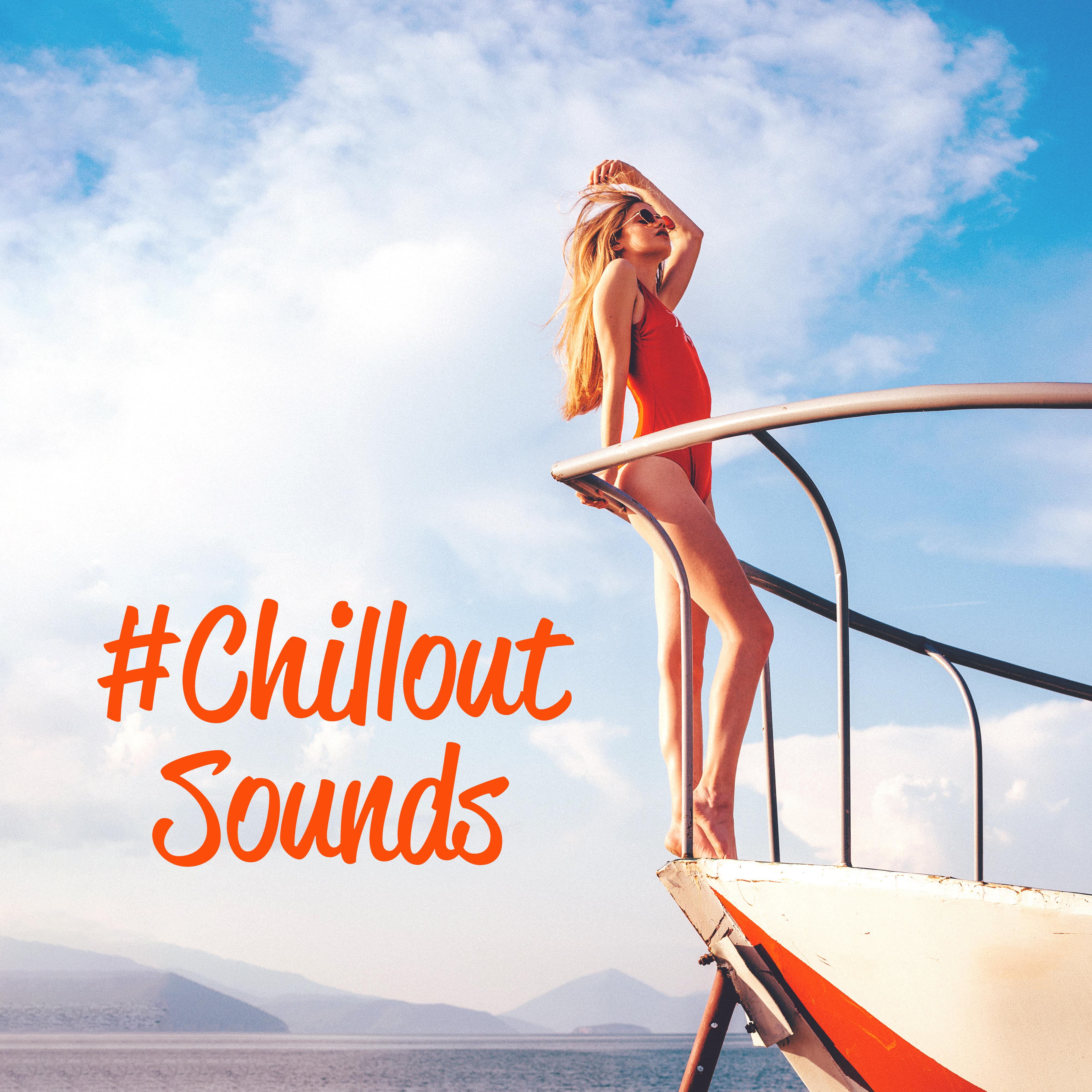#Chillout Sounds