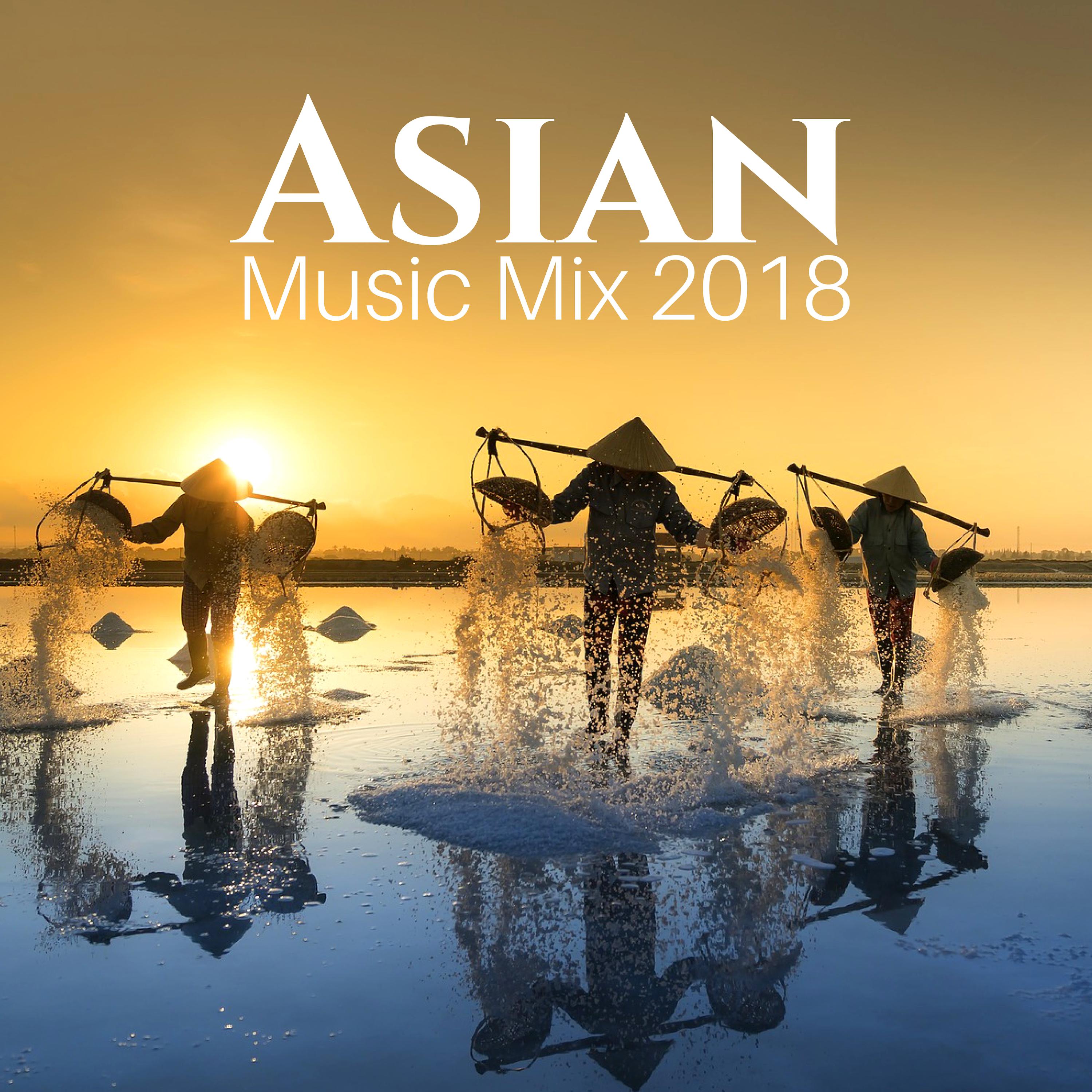 Asian Music Mix 2018 - Ohm Meditation Music, Nature Sounds, Tibetan Bowls