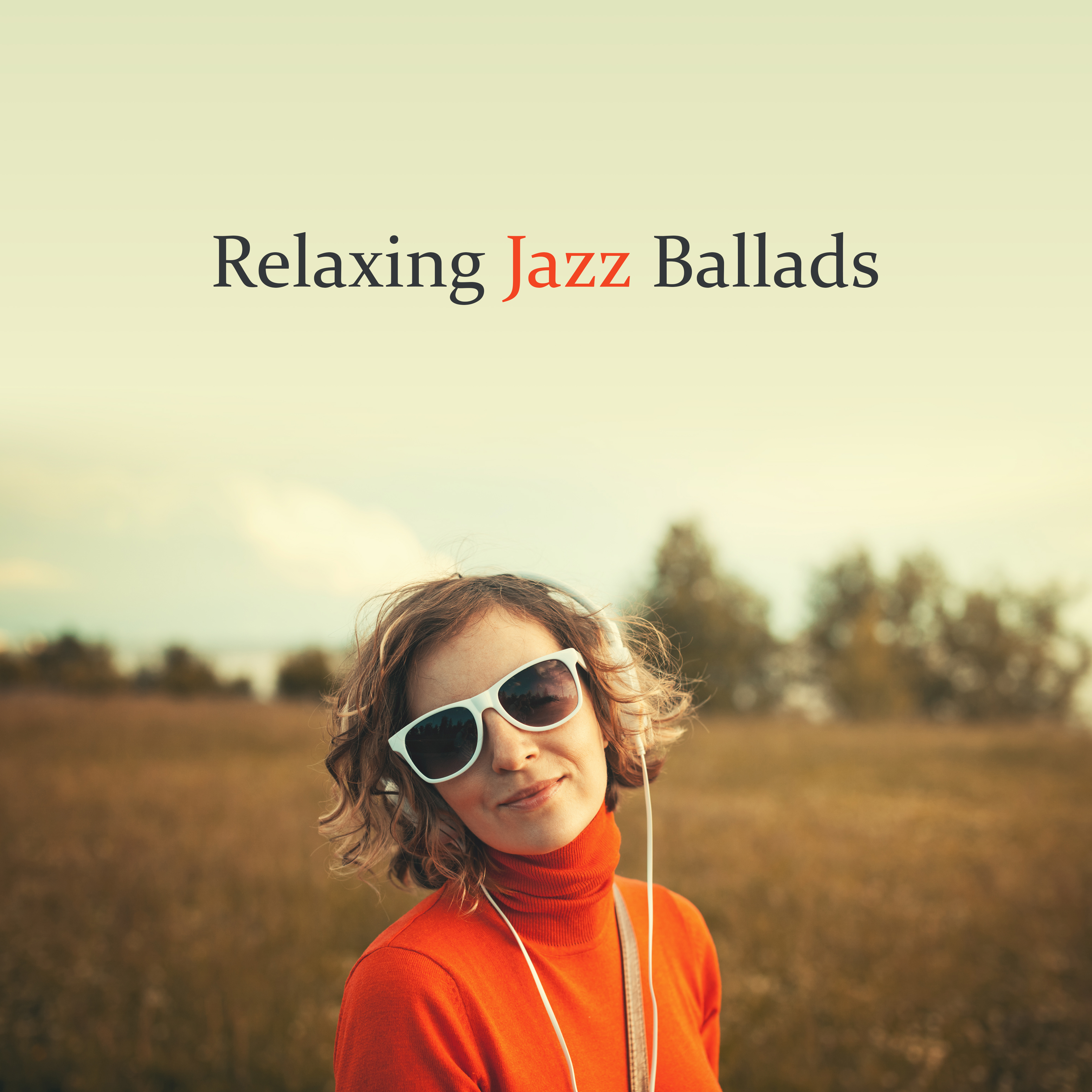 Relaxing Jazz Ballads  Jazz 2018