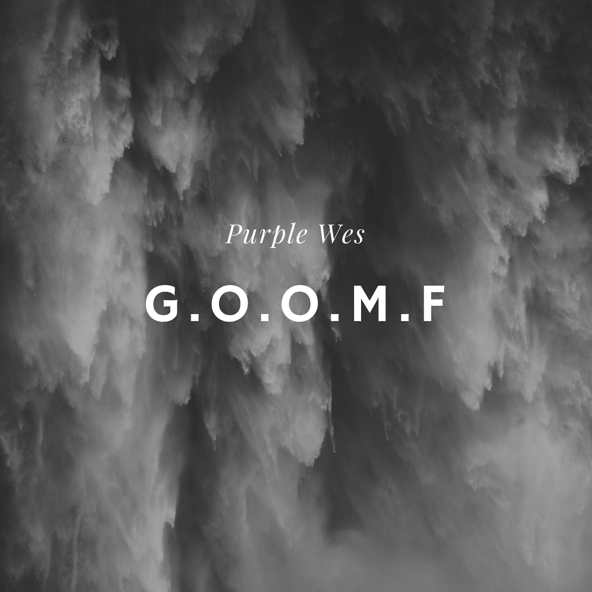 G.O.O.M.F